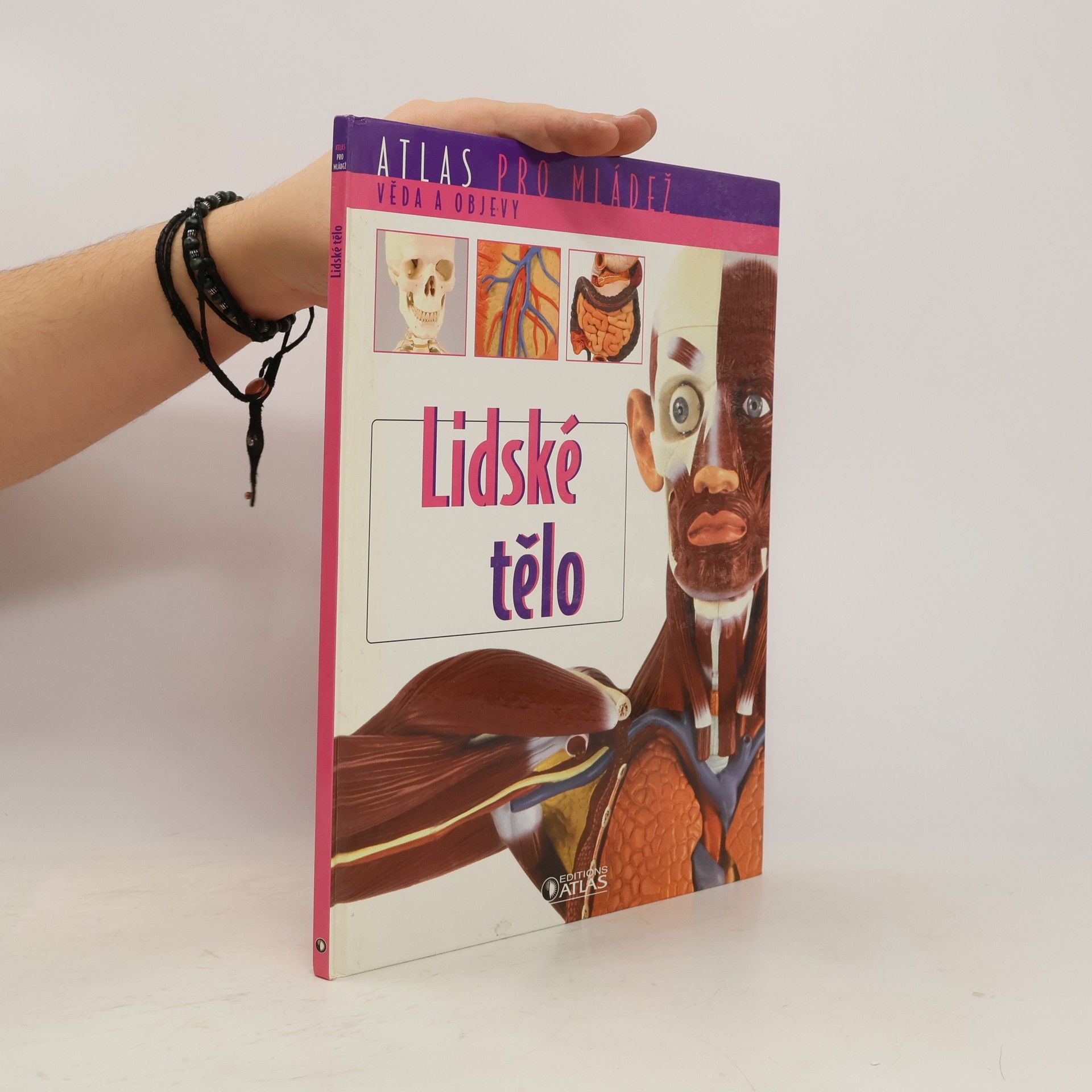 Kolektiv autorů Atlas pro mládež. Lidské tělo