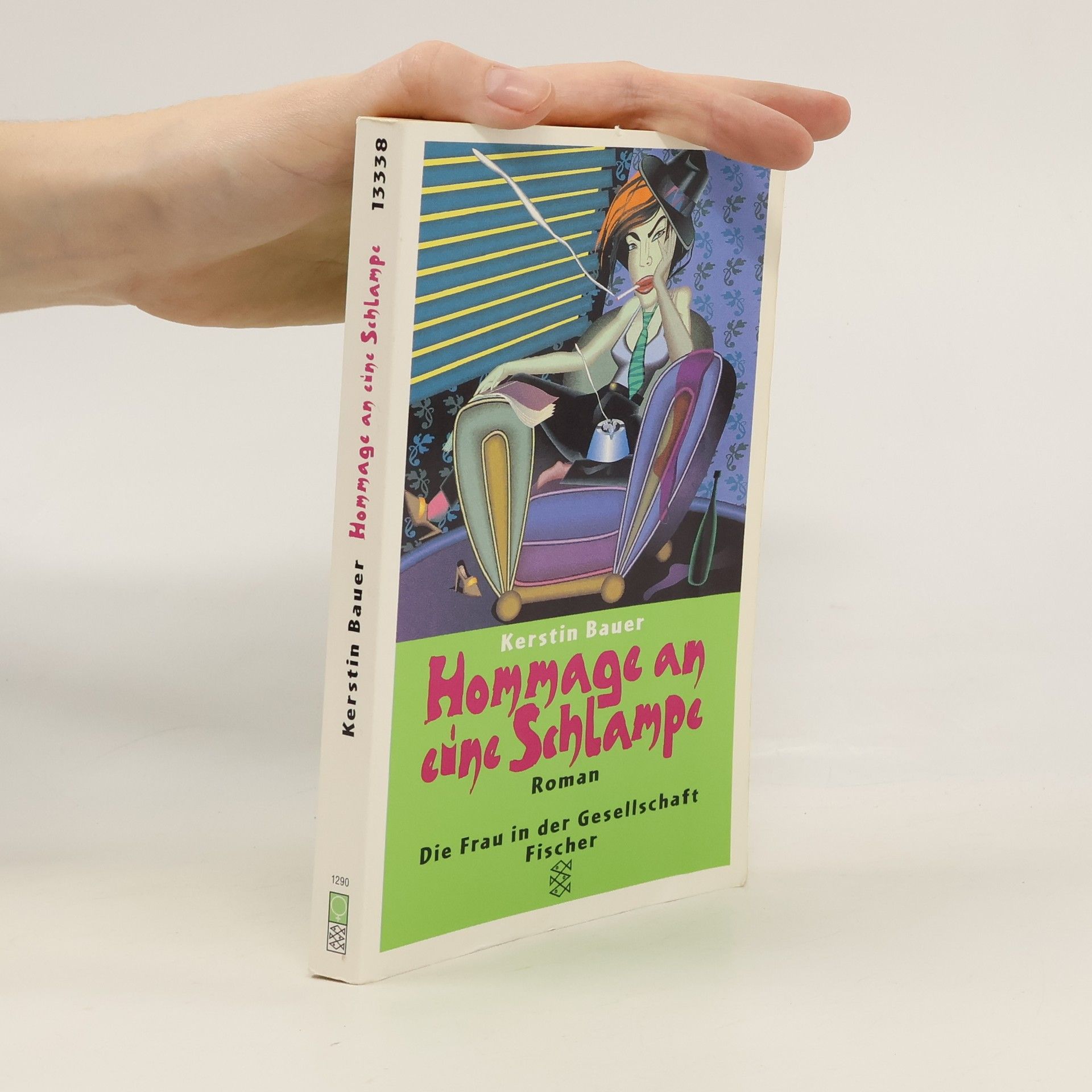 Kerstin Bauer Hommage an eine Schlampe