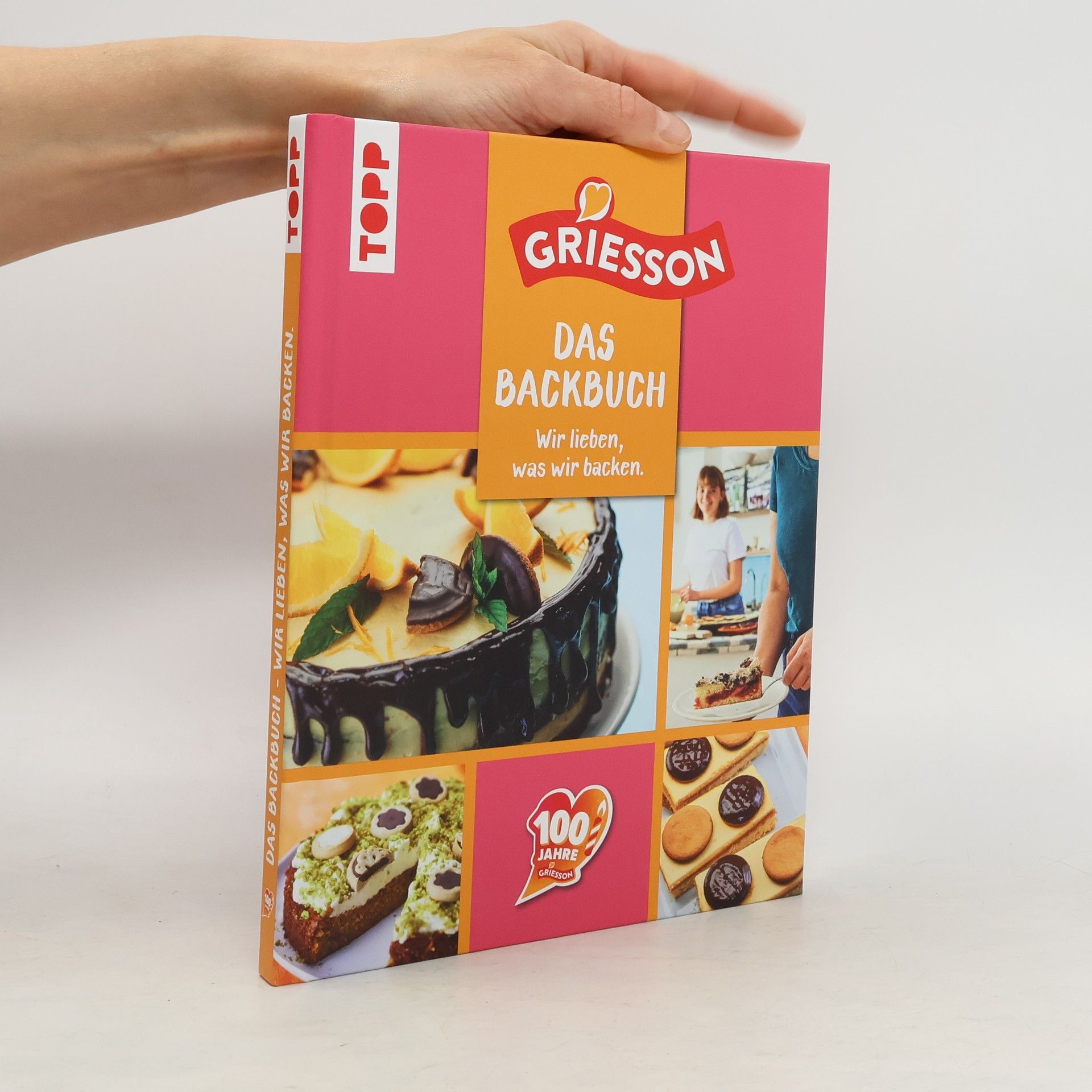 Autorenkollektiv Das Backbuch. Wir lieben, was wir backen