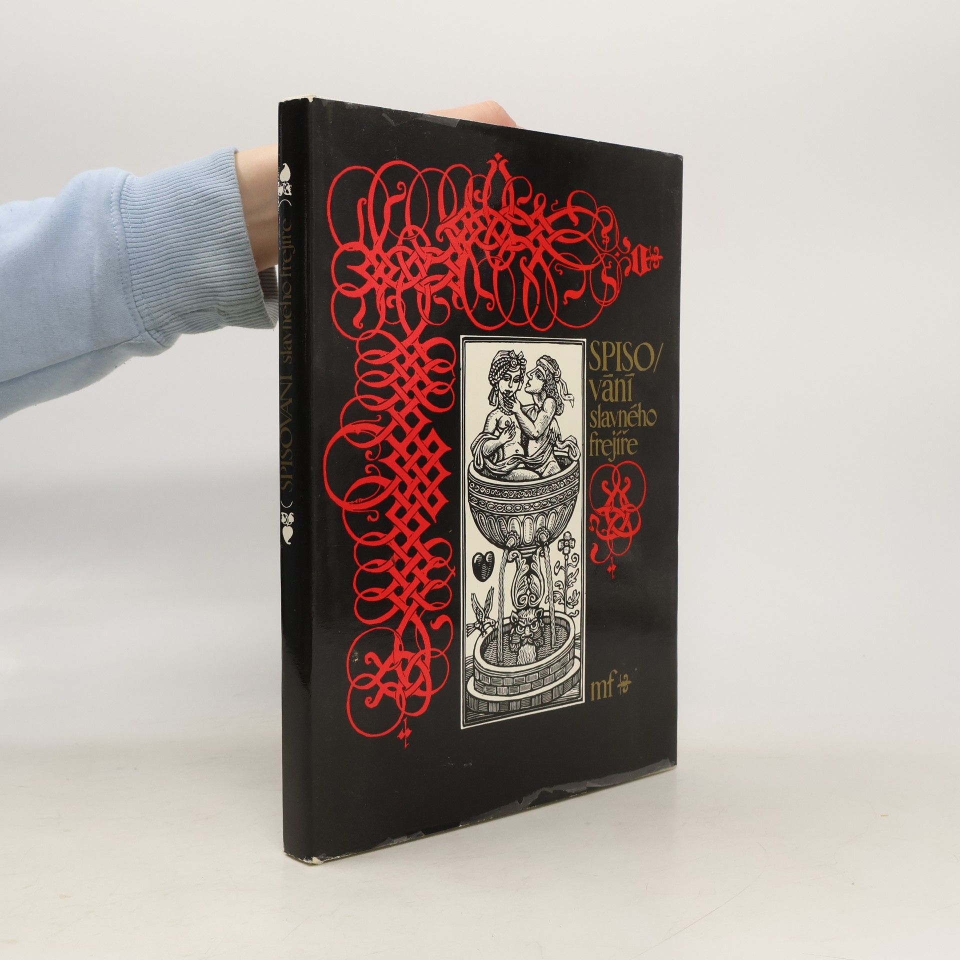 Spisování slavného frejíře