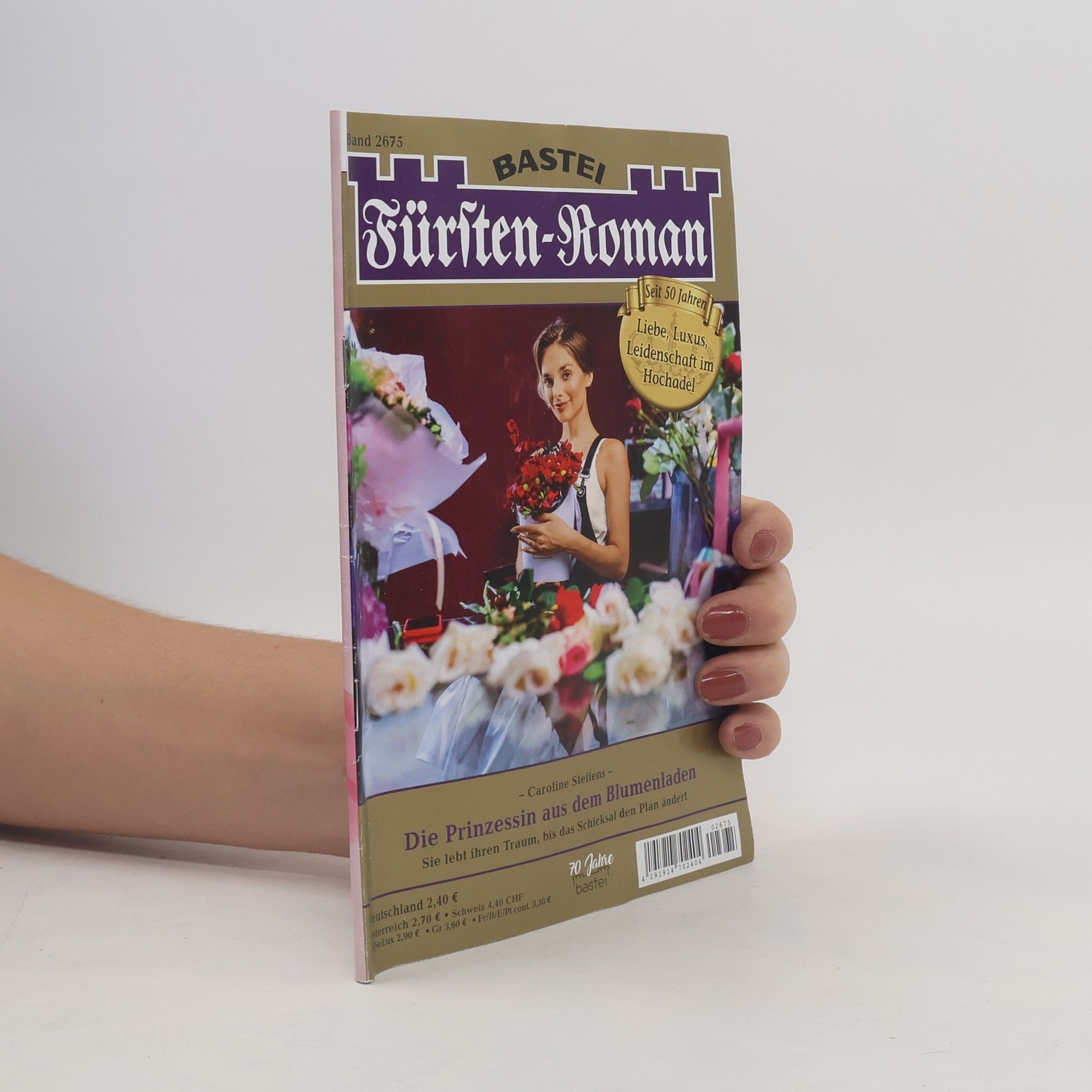 Fürsten-Roman 2675. Die Prinzessin aus dem Blumenladen