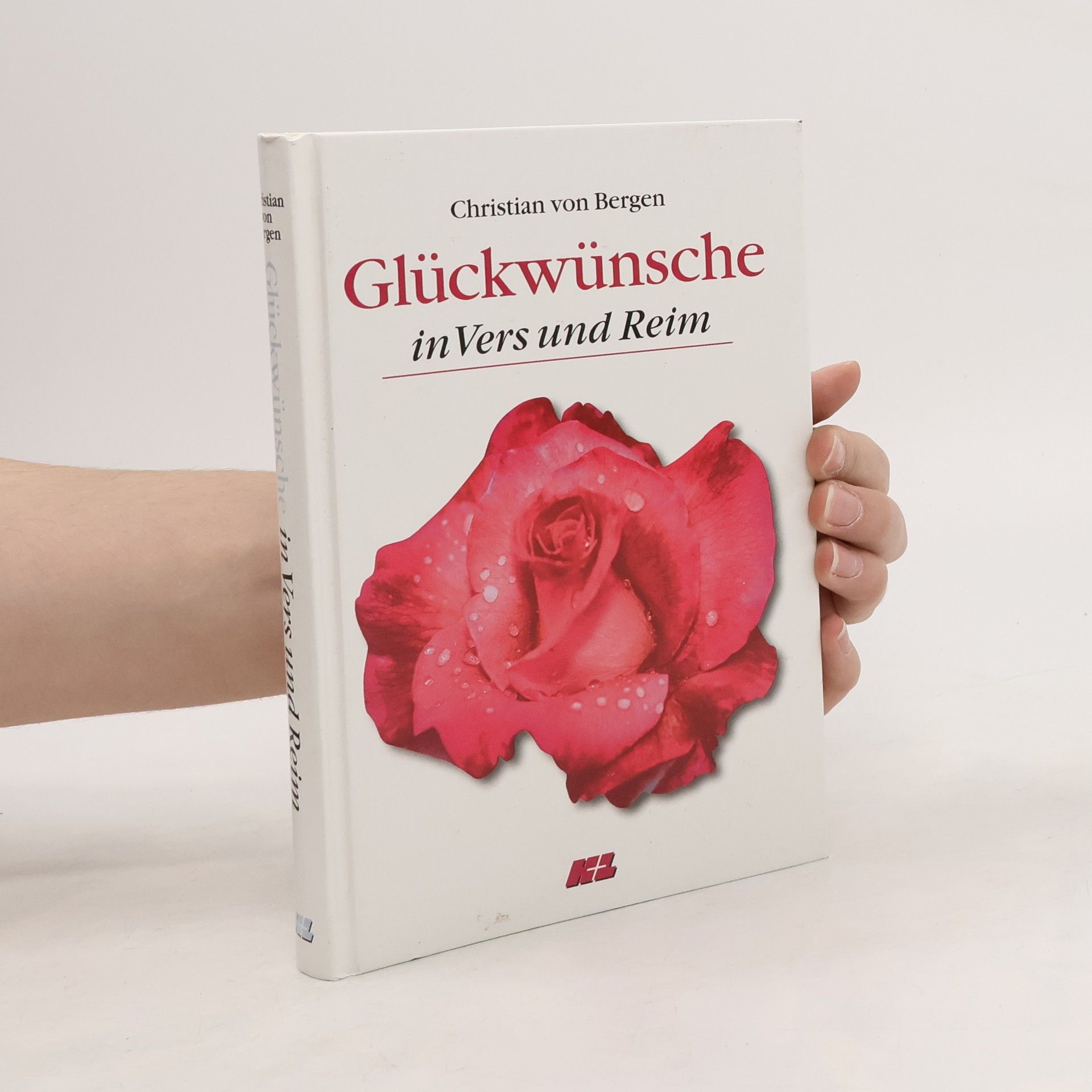 Christian von Bergen Glückwünsche in Vers und Reim