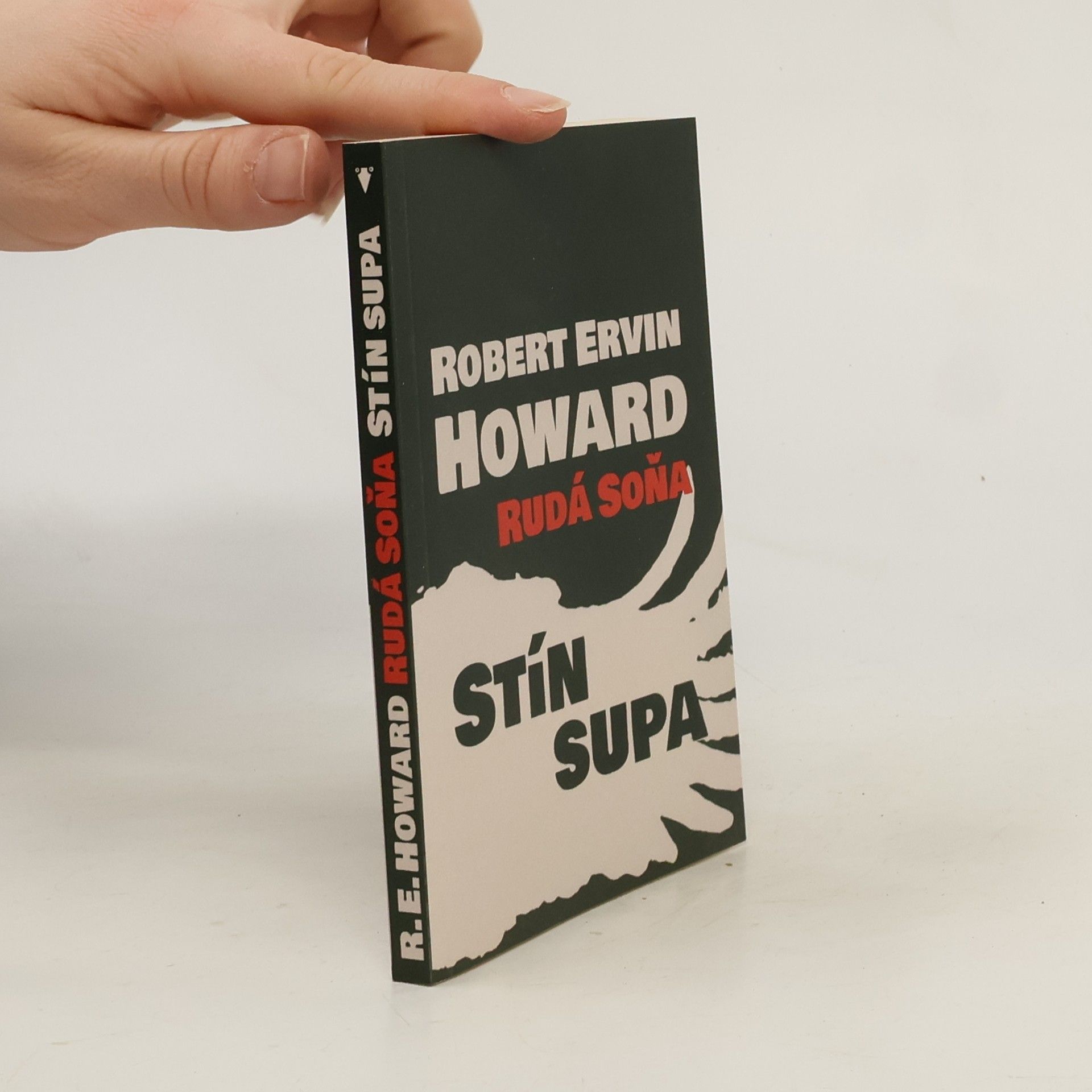 Robert Ervin Howard Rudá Soňa: Stín supa