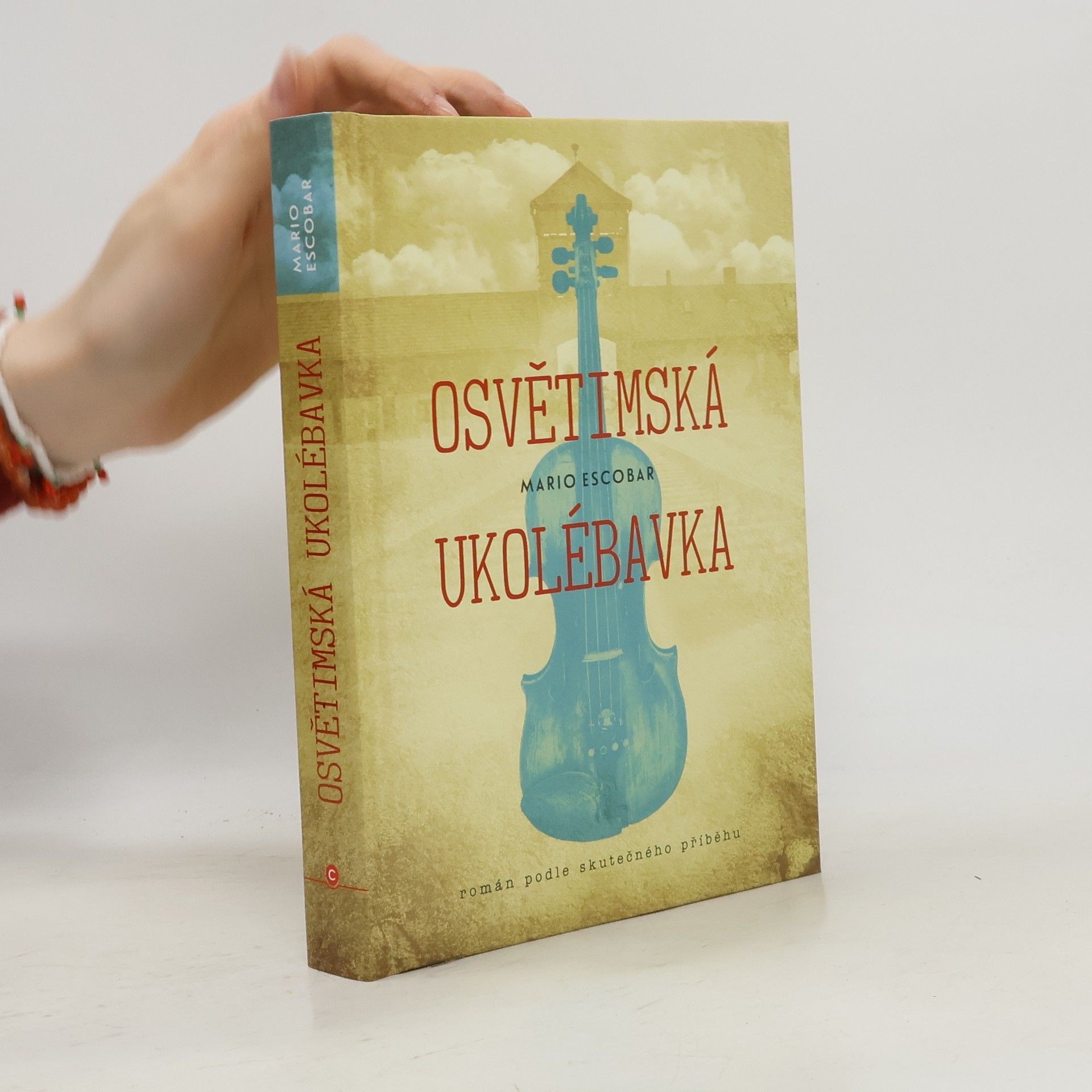 Mario Escobar Golderos Osvětimská ukolébavka