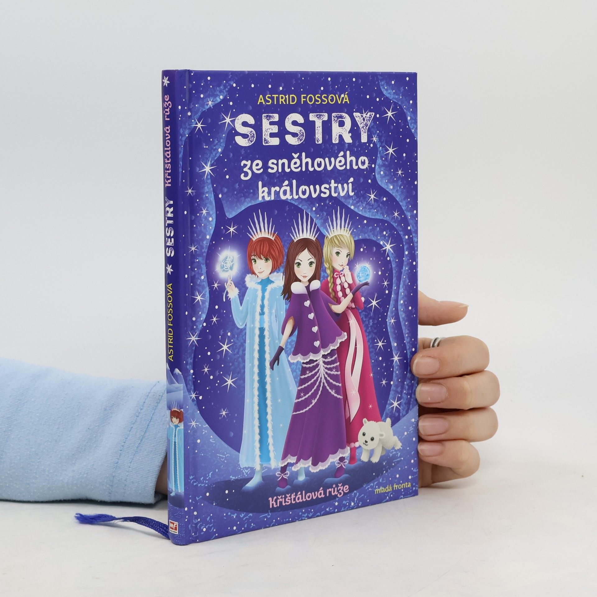 Astrid Foss Sestry ze sněhového království. Křišťálová růže