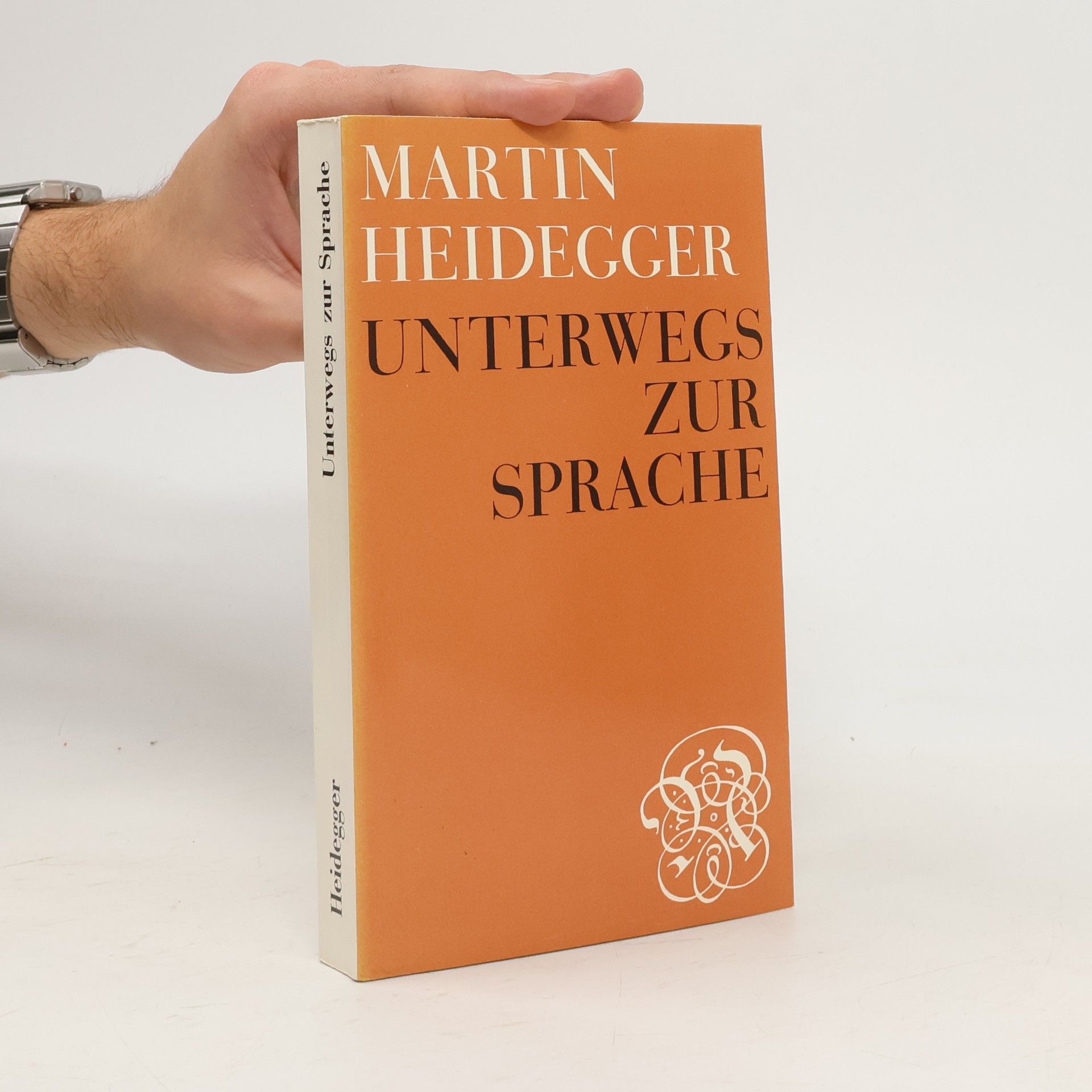 Martin Heidegger Unterwegs zur Sprache