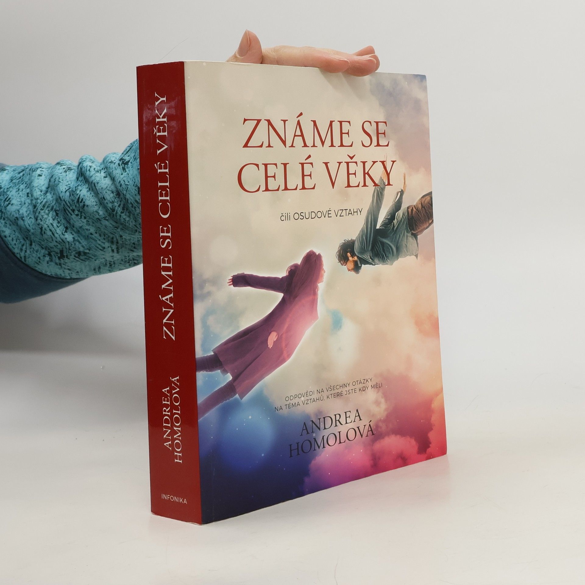 Známe se celé věky, čili, Osudové vztahy