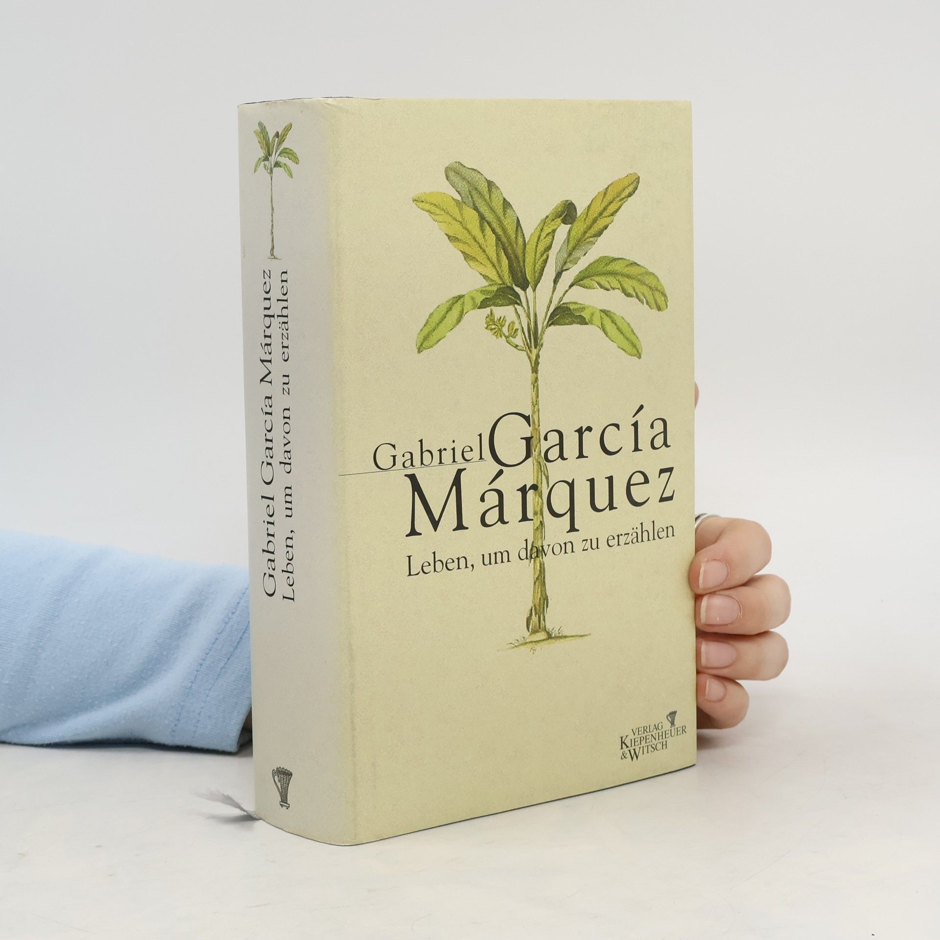 Gabriel García Márquez Leben, um davon zu erzählen