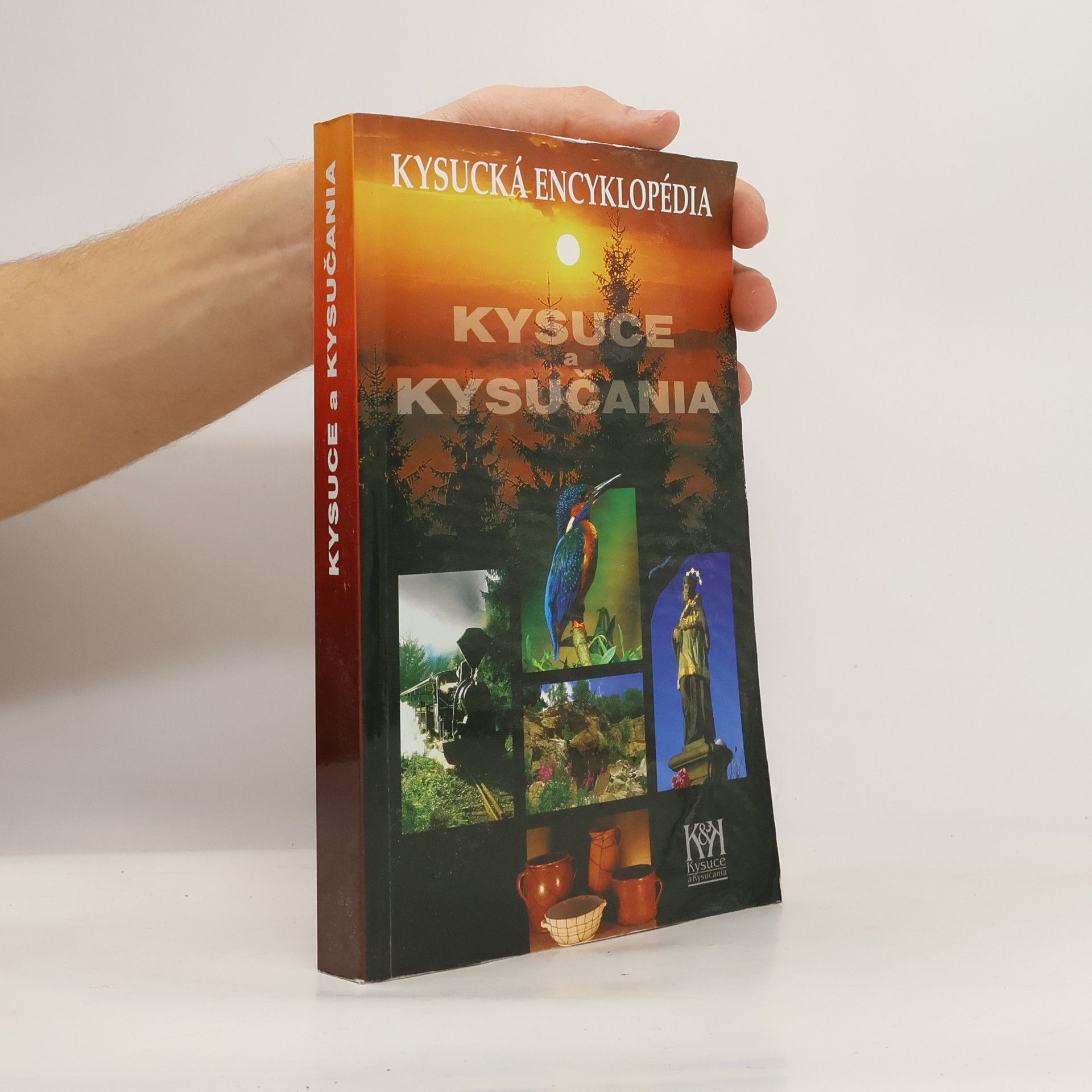 Rudolf Gerát Kysuce a Kysučania encyklopedický slovník