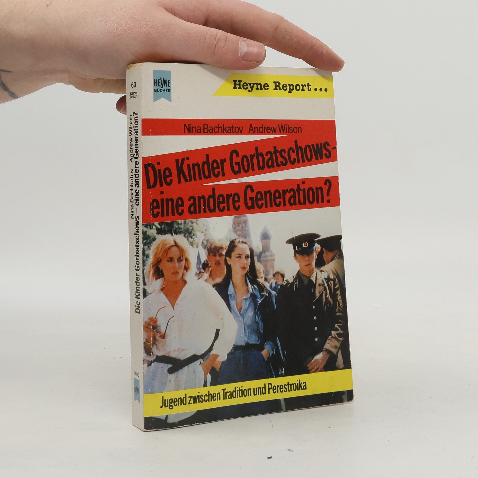 Nina Bachkatova Die Kinder Gorbatschows