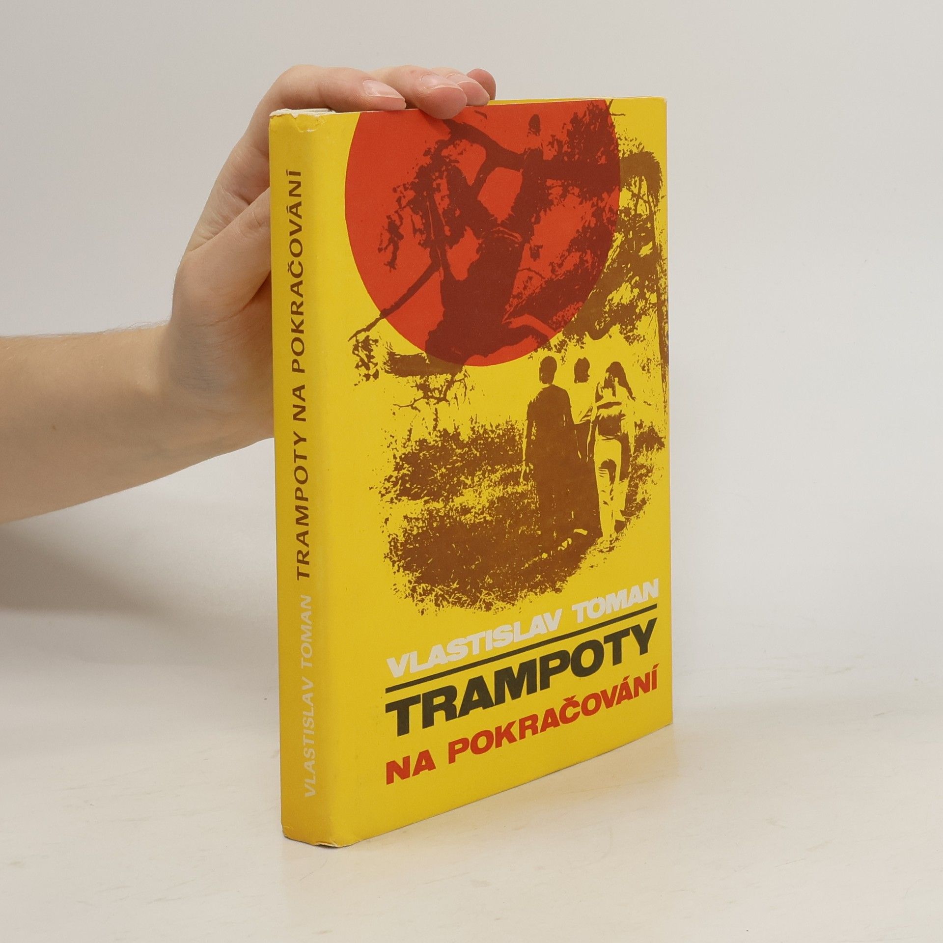 Vlastislav Toman Trampoty na pokračování