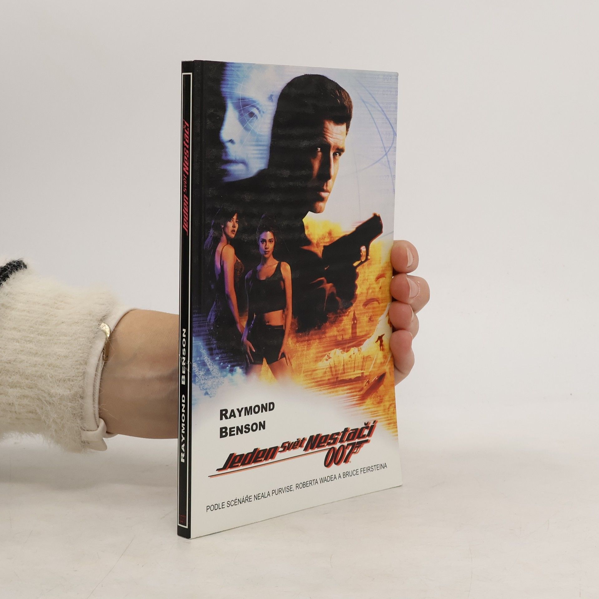 Raymond Benson Jeden svět nestačí : 007