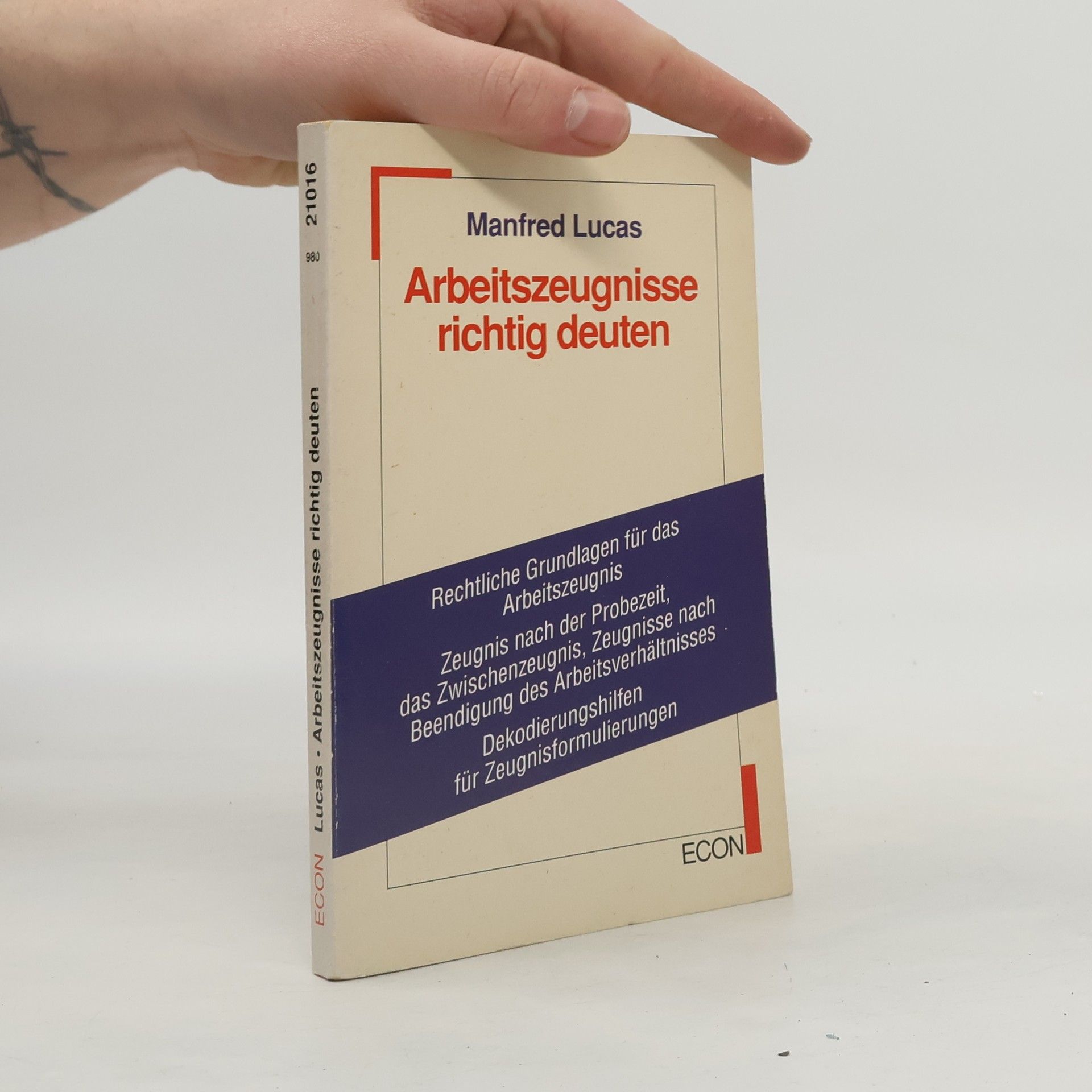 Manfred Lucas Arbeitszeugnisse richtig deuten