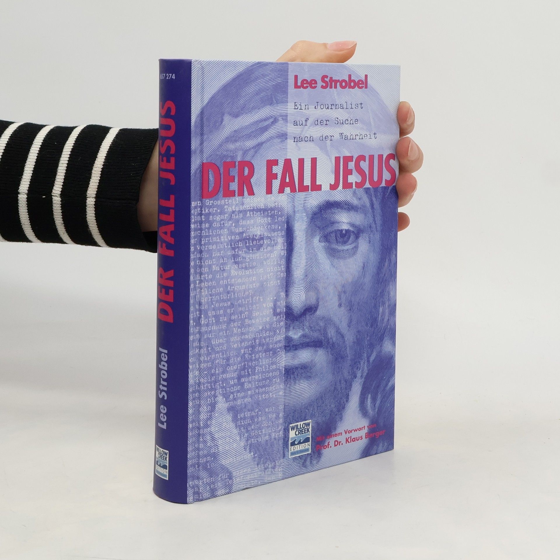 Lee Strobel Der Fall Jesus