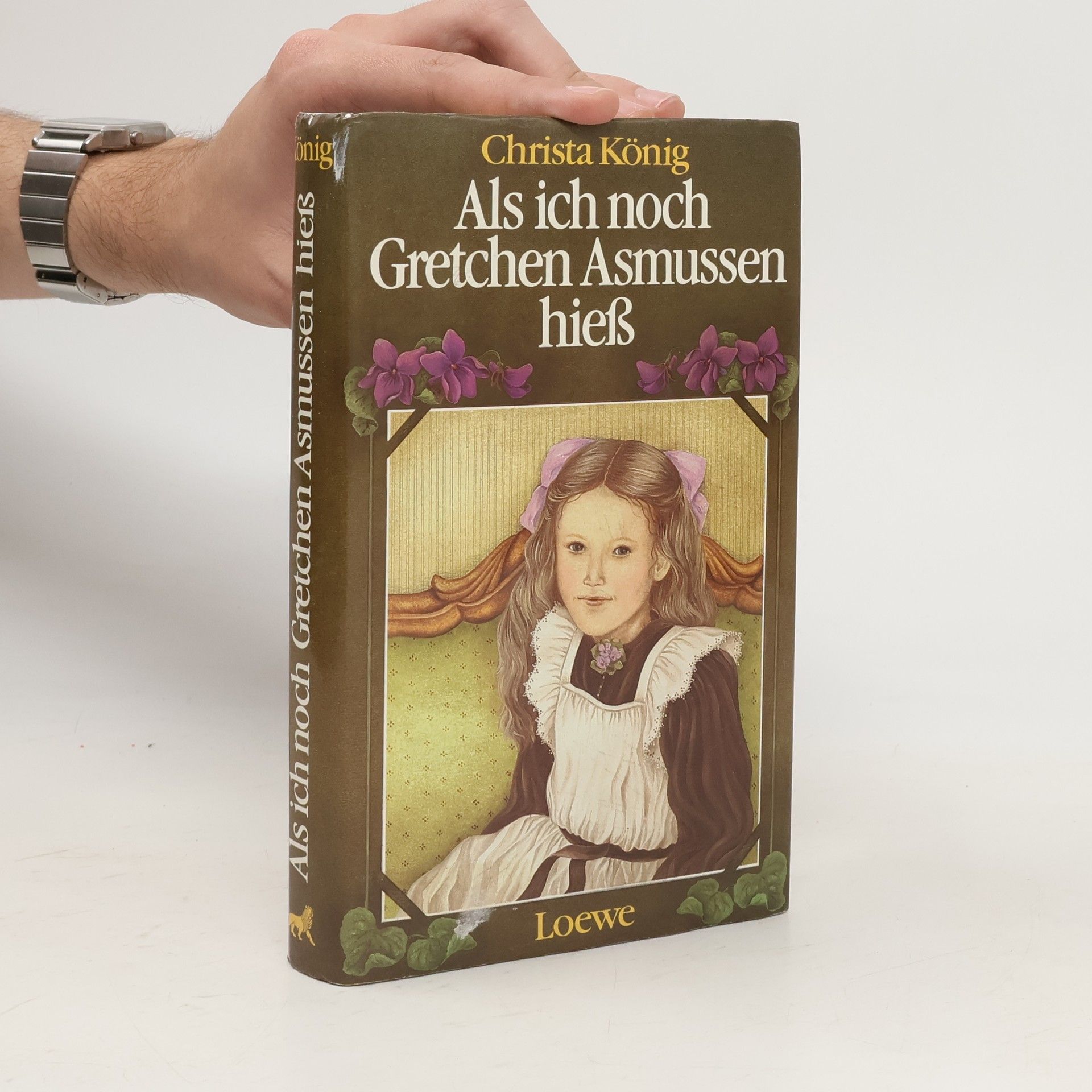 Christa König Als ich noch Gretchen Asmussen hieß