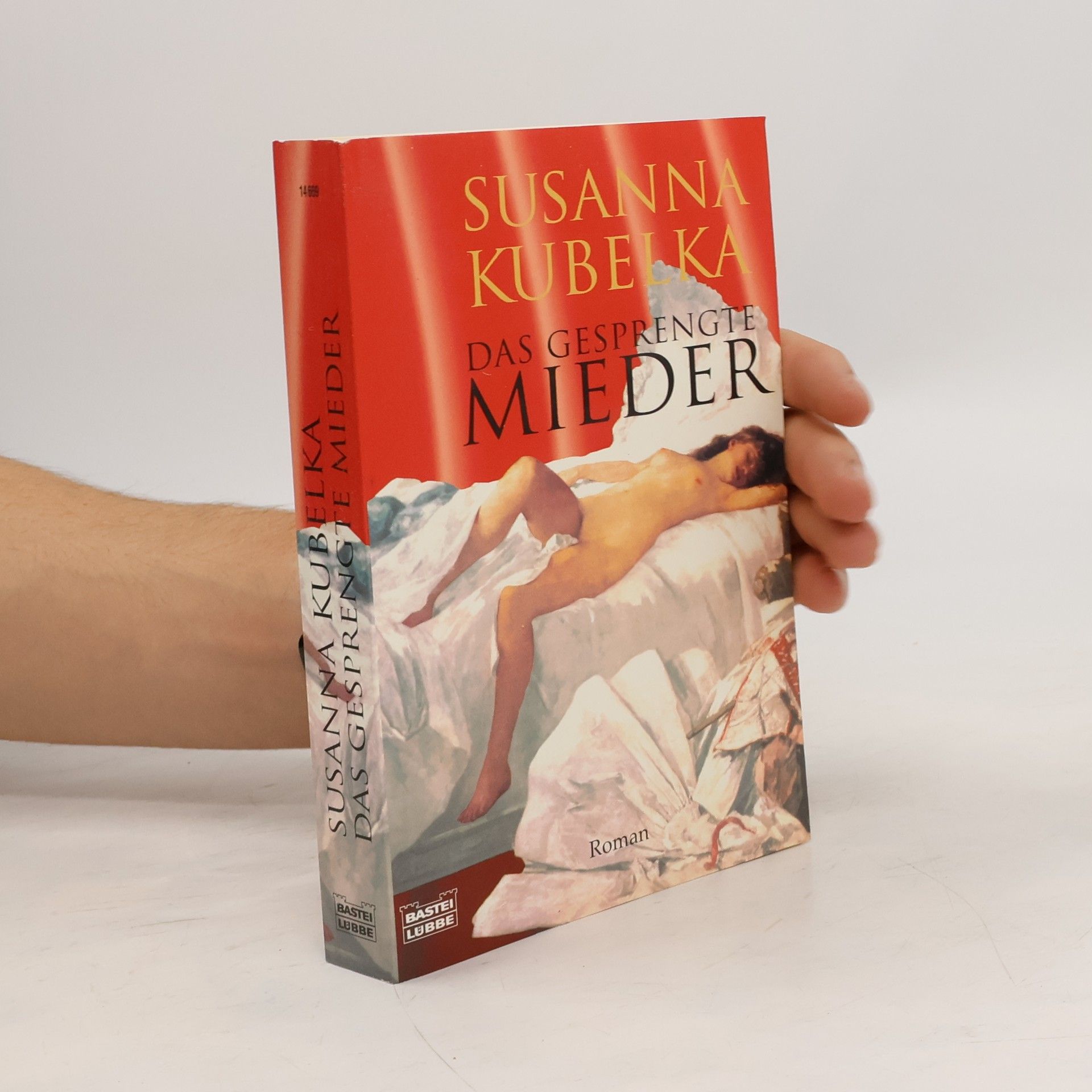 Susanna Kubelka Das gesprengte Mieder