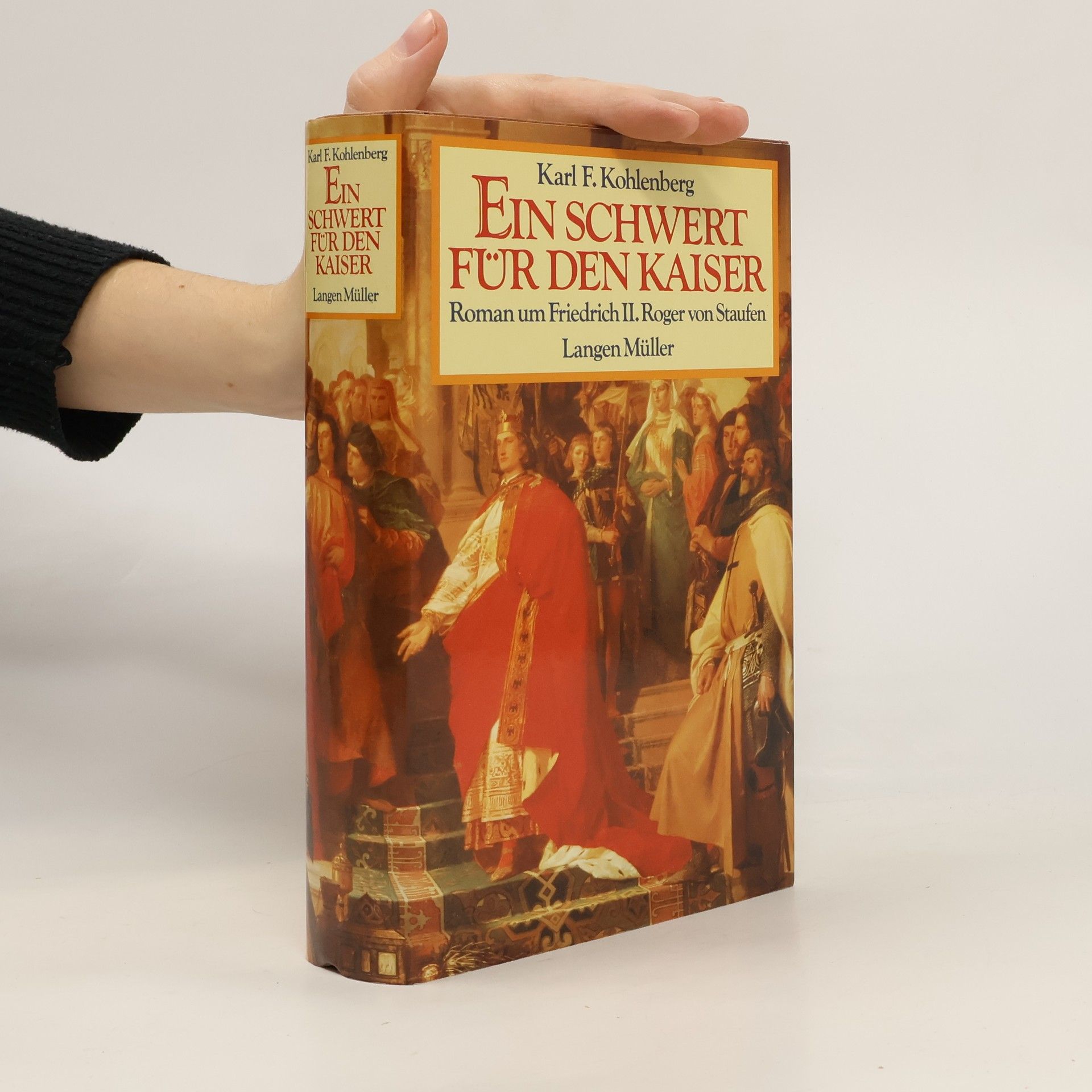 Karl F. Kohlenberg Ein Schwert für den Kaiser