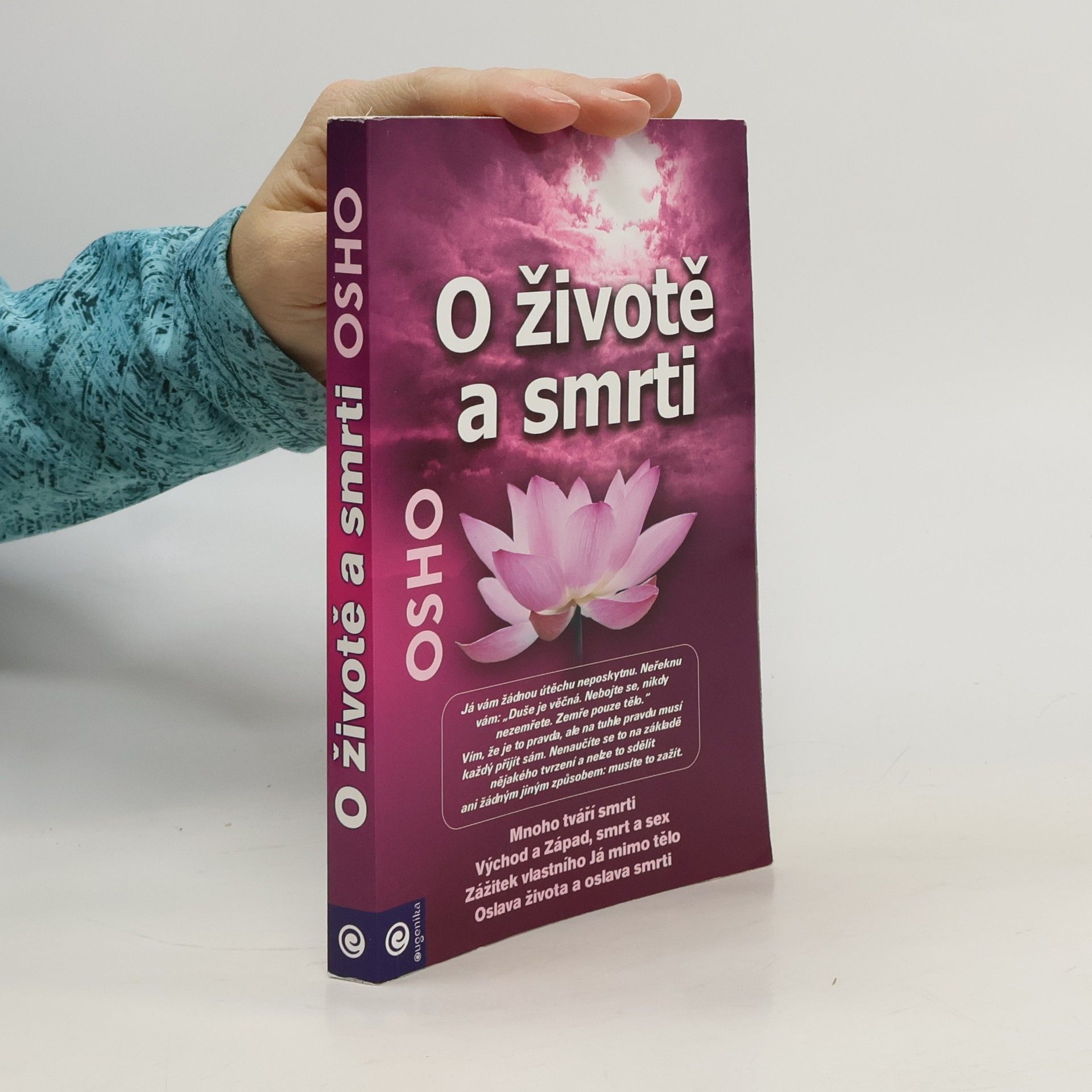 O životě a smrti. Oslava života a oslava smrti