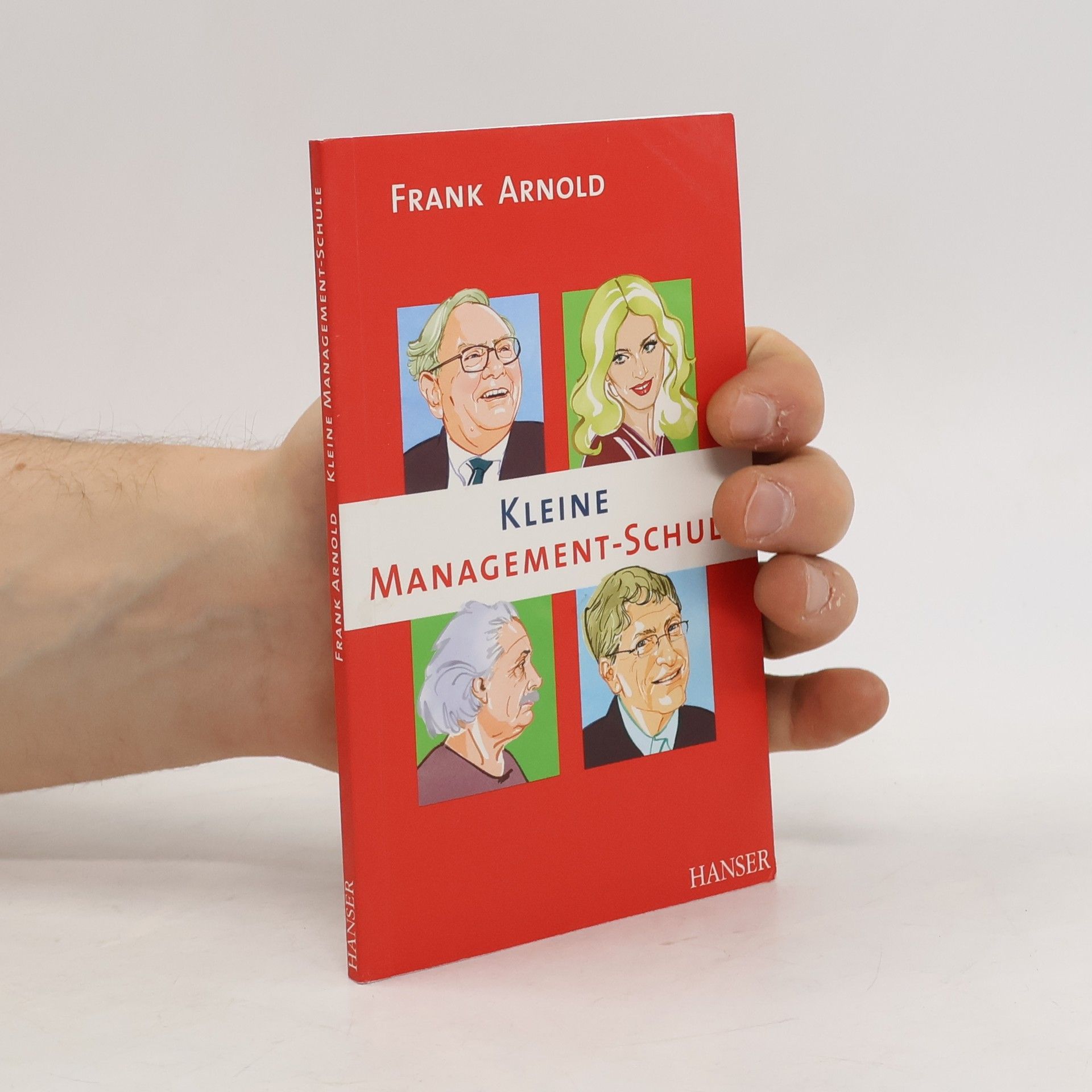 Frank Arnold Kleine Management-Schule