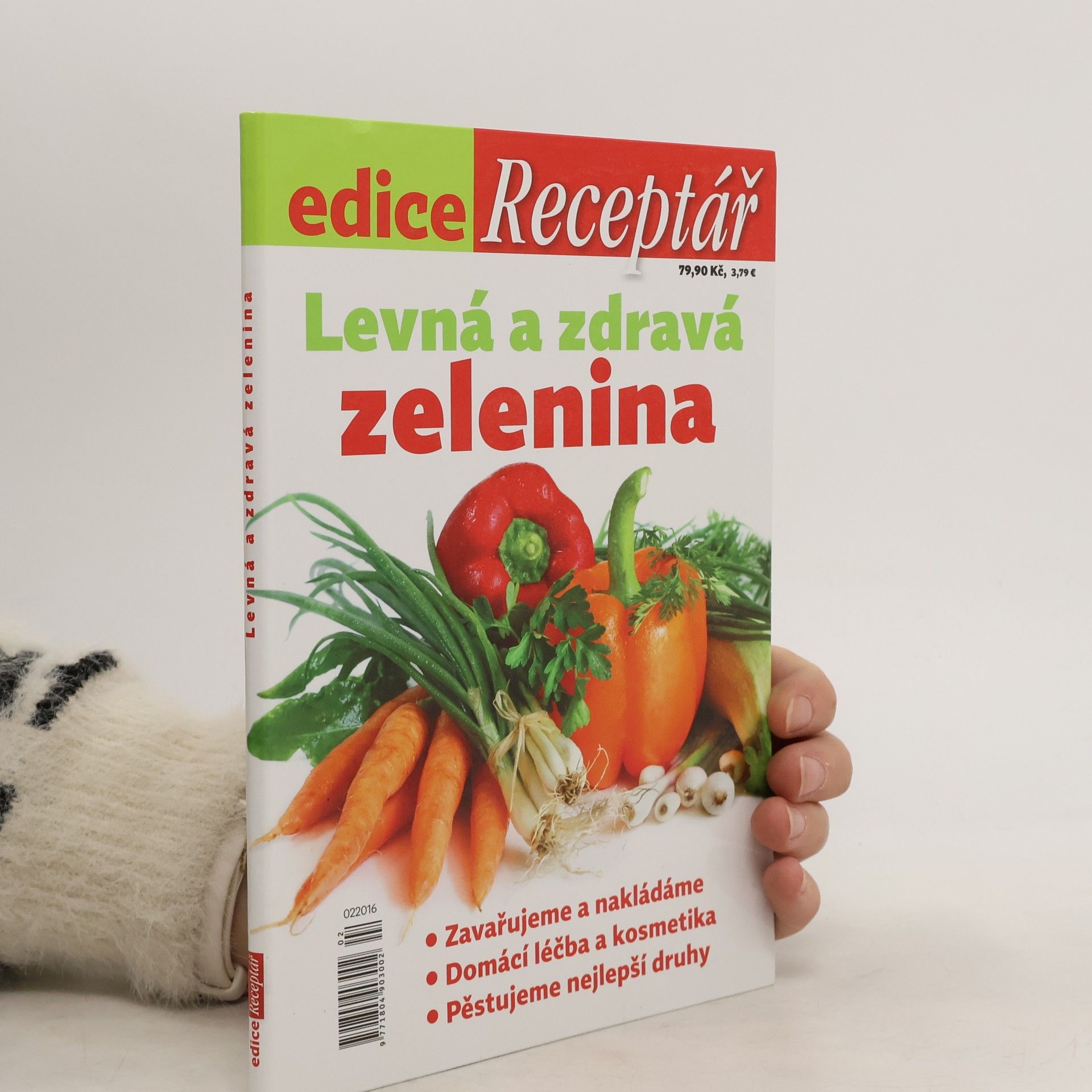 Kolektiv autorů Levná a zdravá zelenina