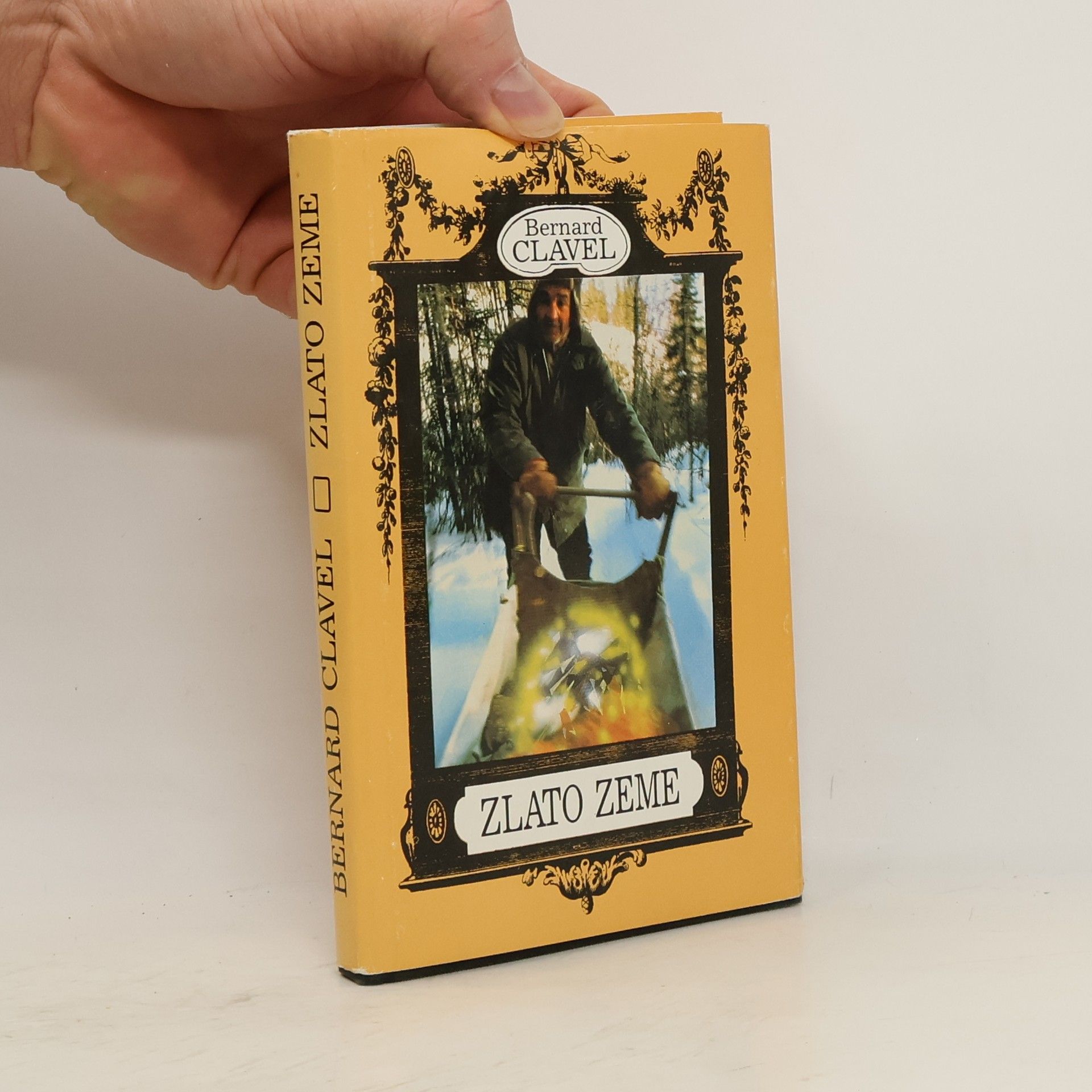 Bernard Clavel Zlato zeme