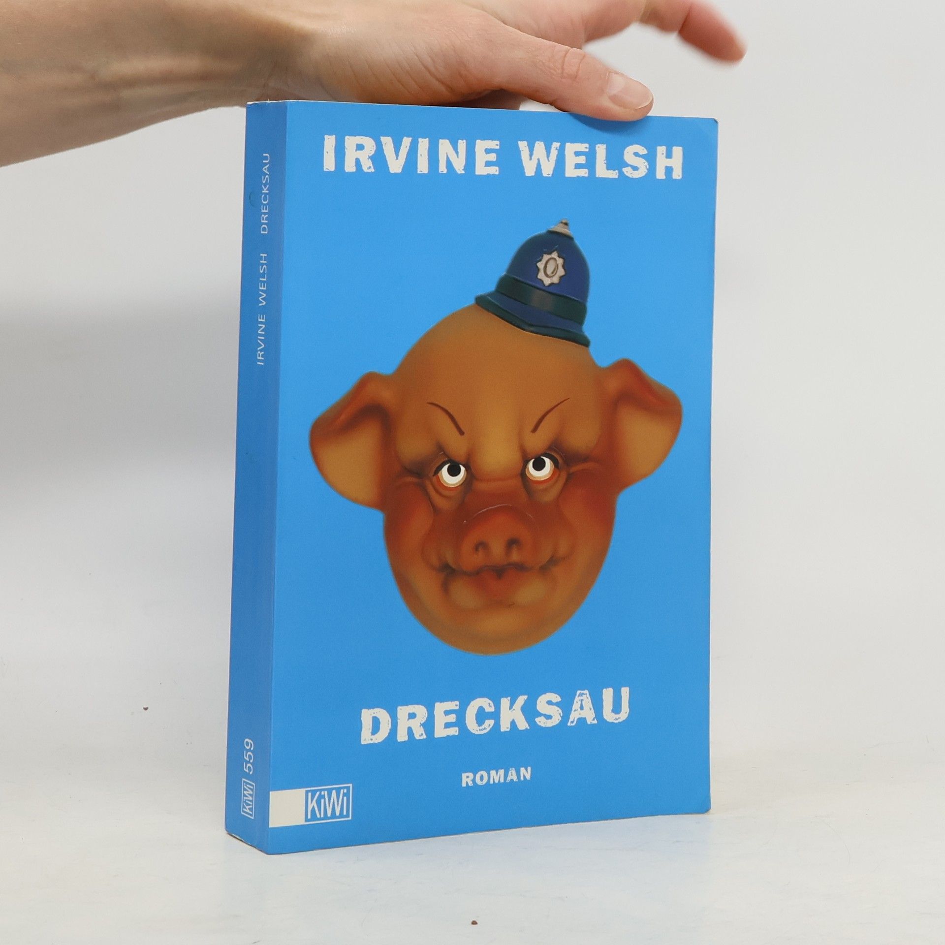 Irvine Welsh Drecksau
