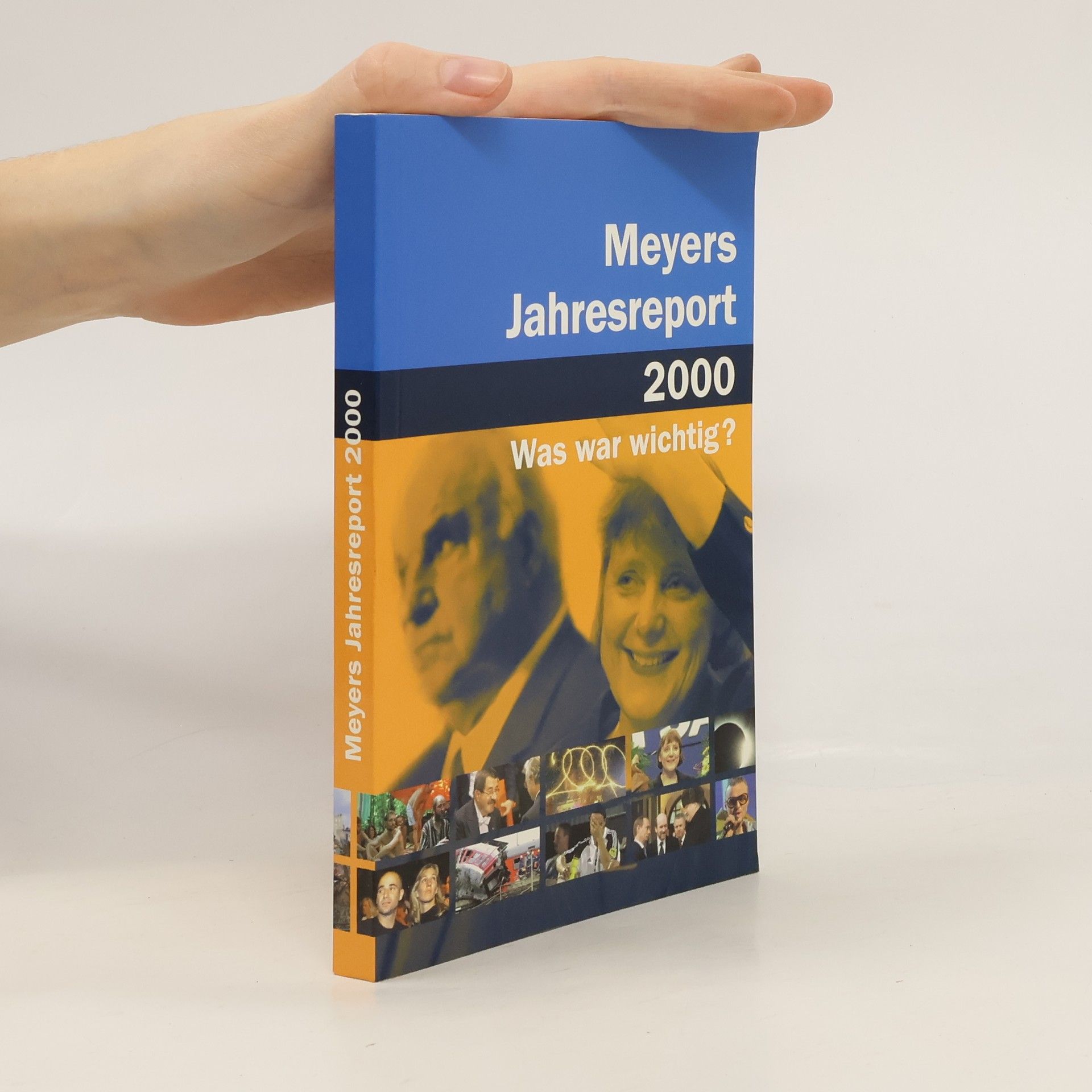 Various authors Meyers Jahresreport 2000. Was war wichtig?
