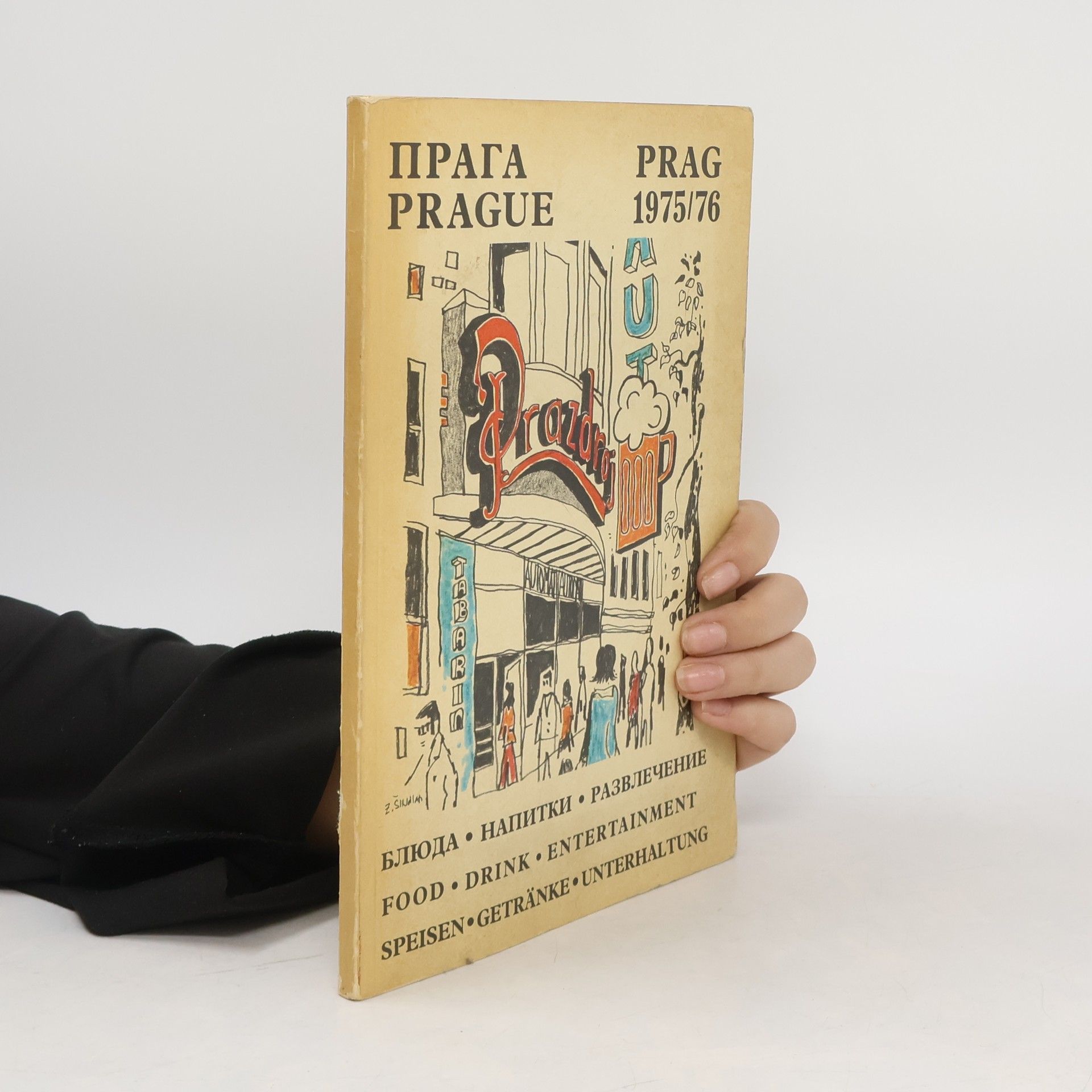 Auteurscollectief Prag. Prague. Прага 1975/76