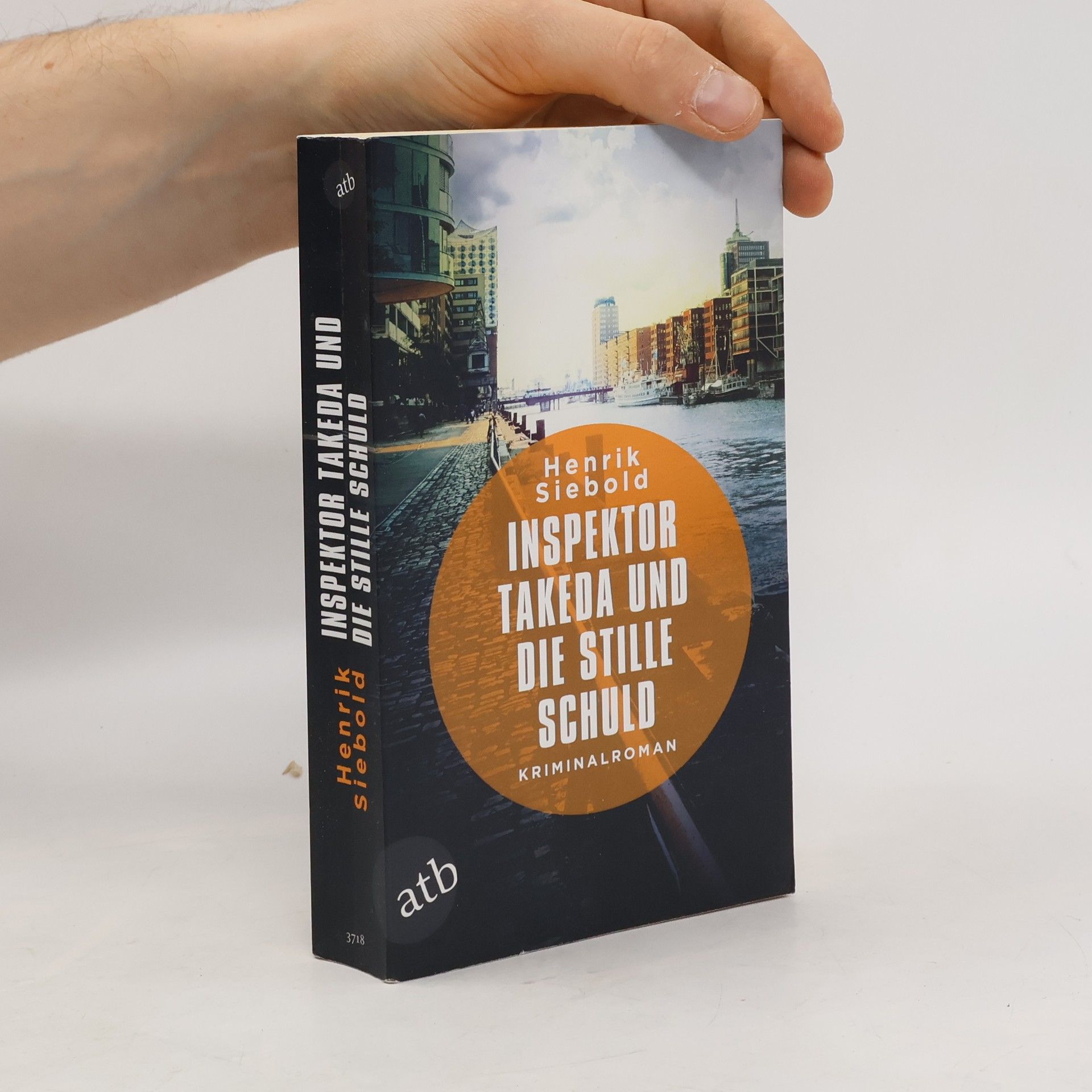 Henrik Siebold Inspektor Takeda und die stille Schuld