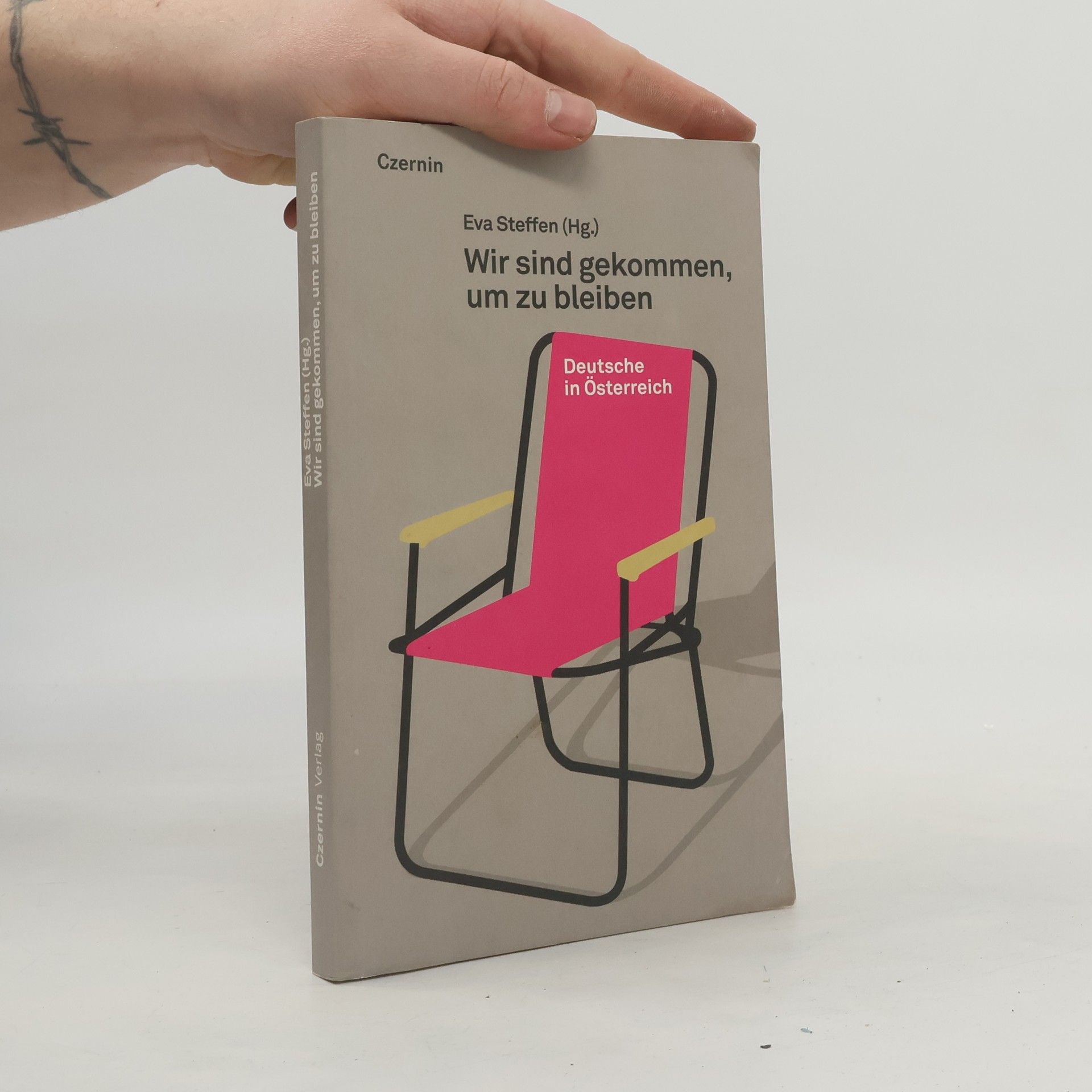 Eva Steffen Wir sind gekommen, um zu bleiben