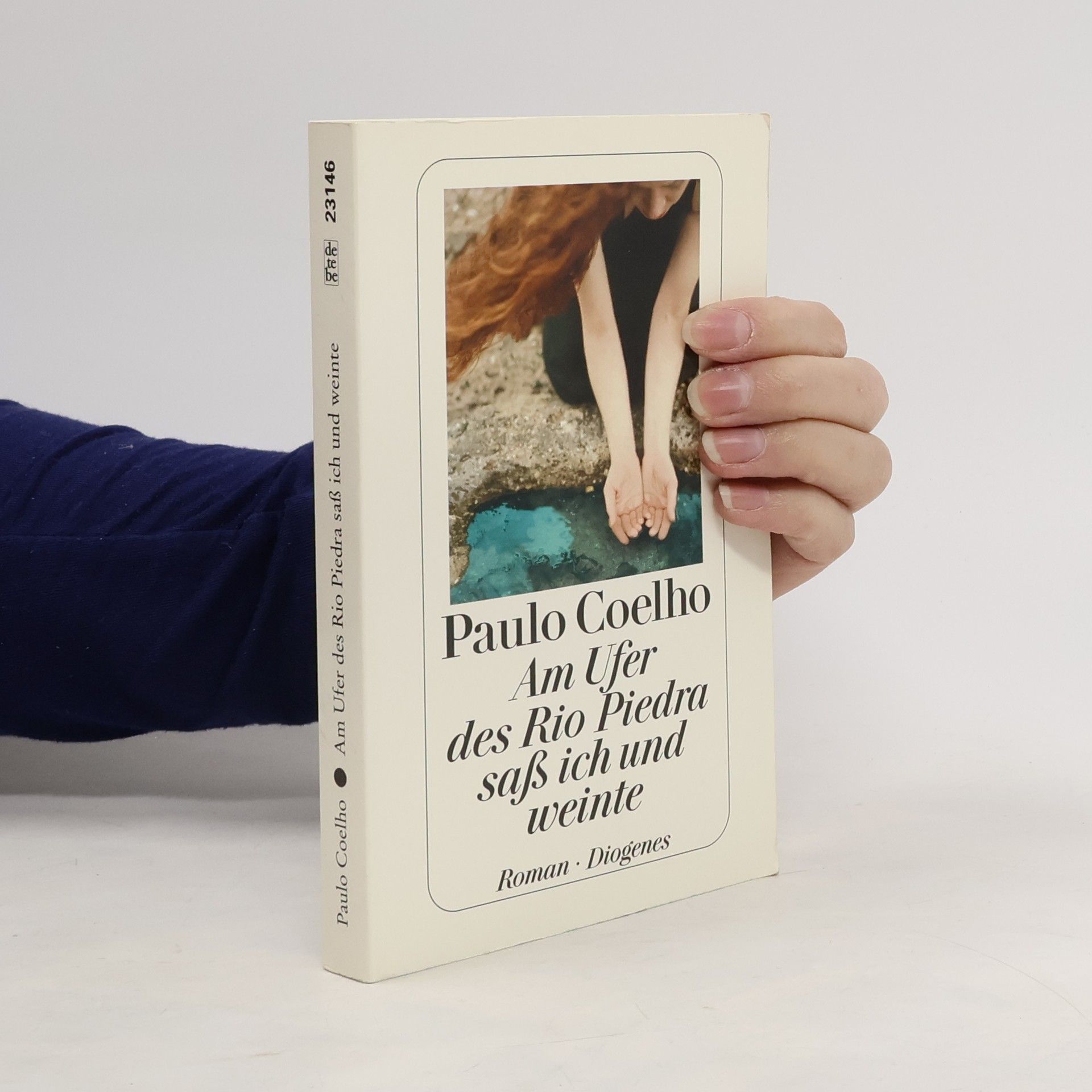 Paulo Coelho Am Ufer des Rio Piedra saß ich und weinte