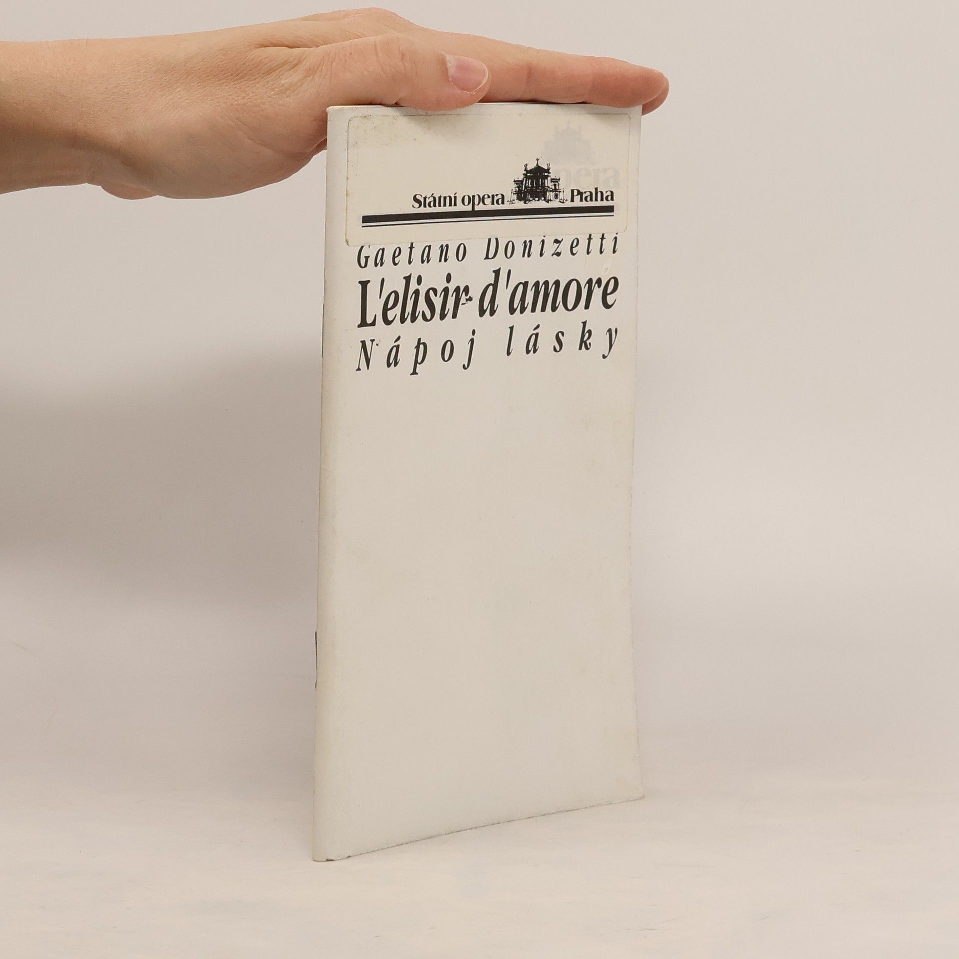 Gaetano Donizetti L'elisir d'amore (Nápoj lásky)