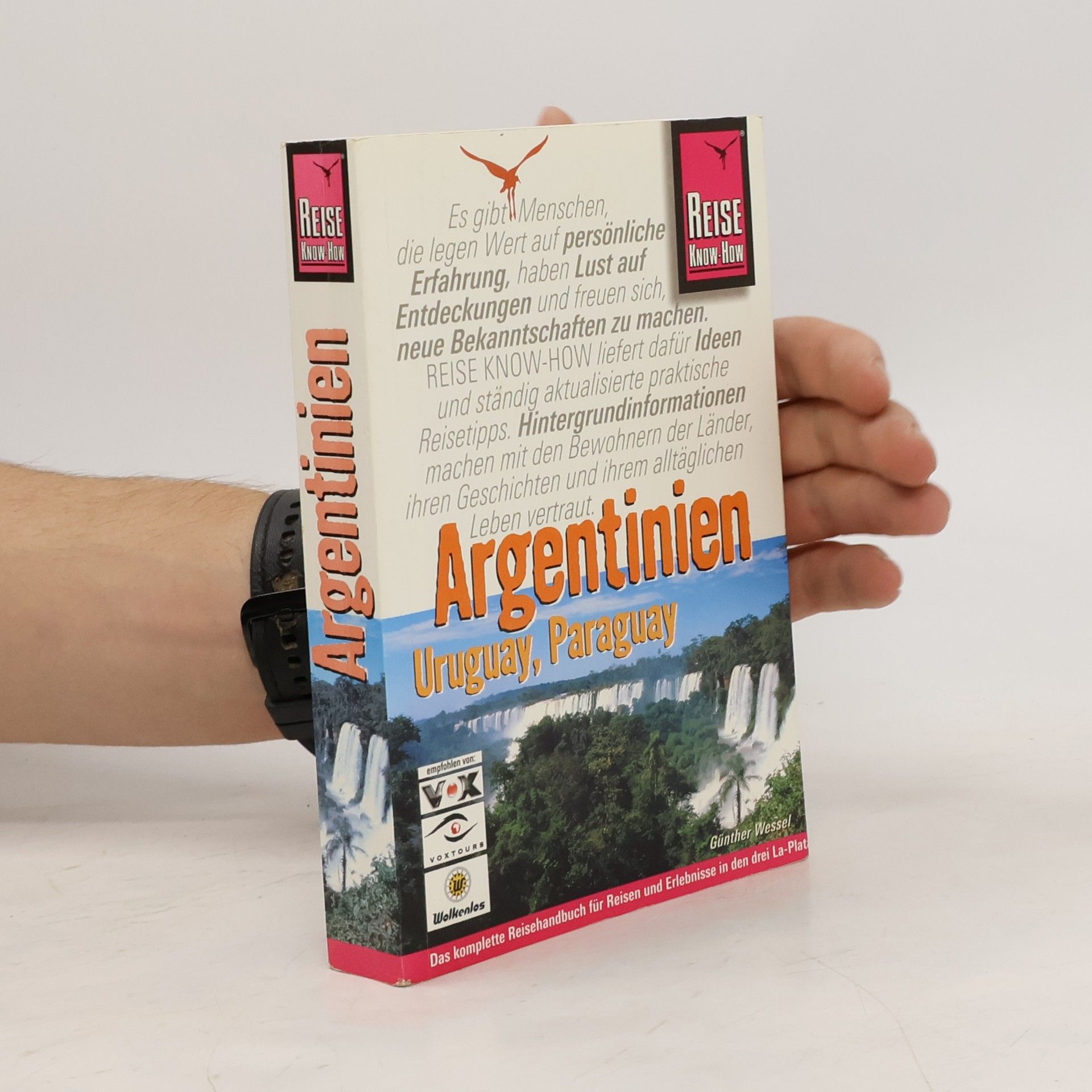 Günther Wessel Argentinien, Uruguay, Paraguay