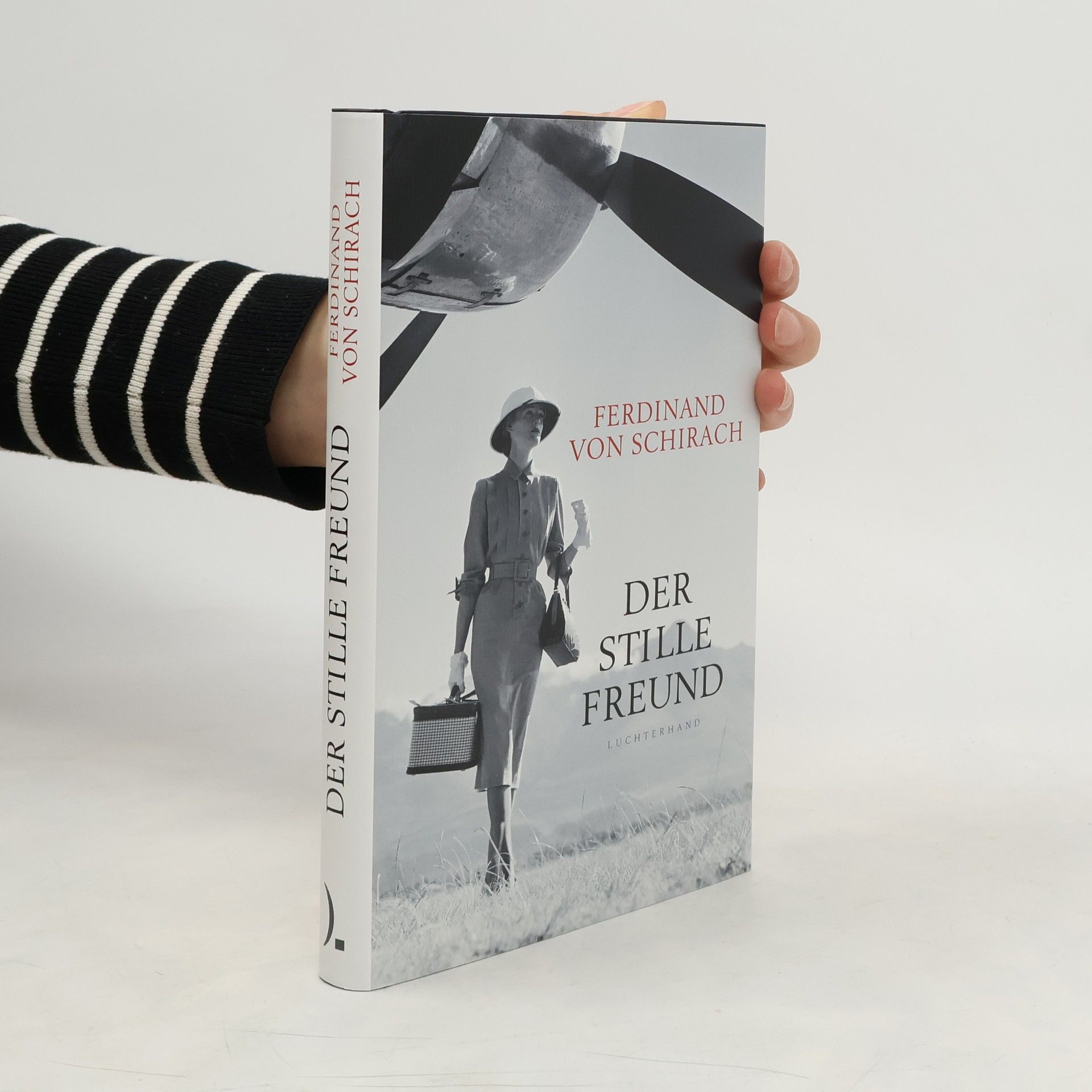 Ferdinand von Schirach Der stille Freund