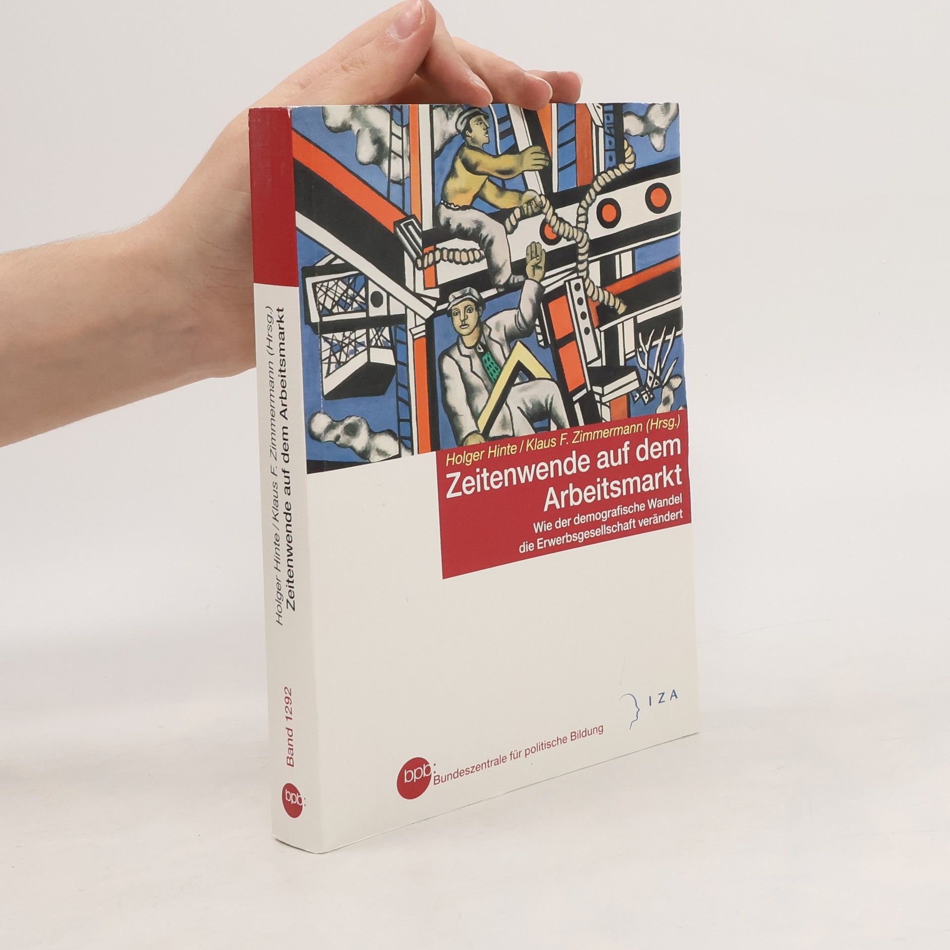 Holger Hinte Zeitenwende auf dem Arbeitsmarkt