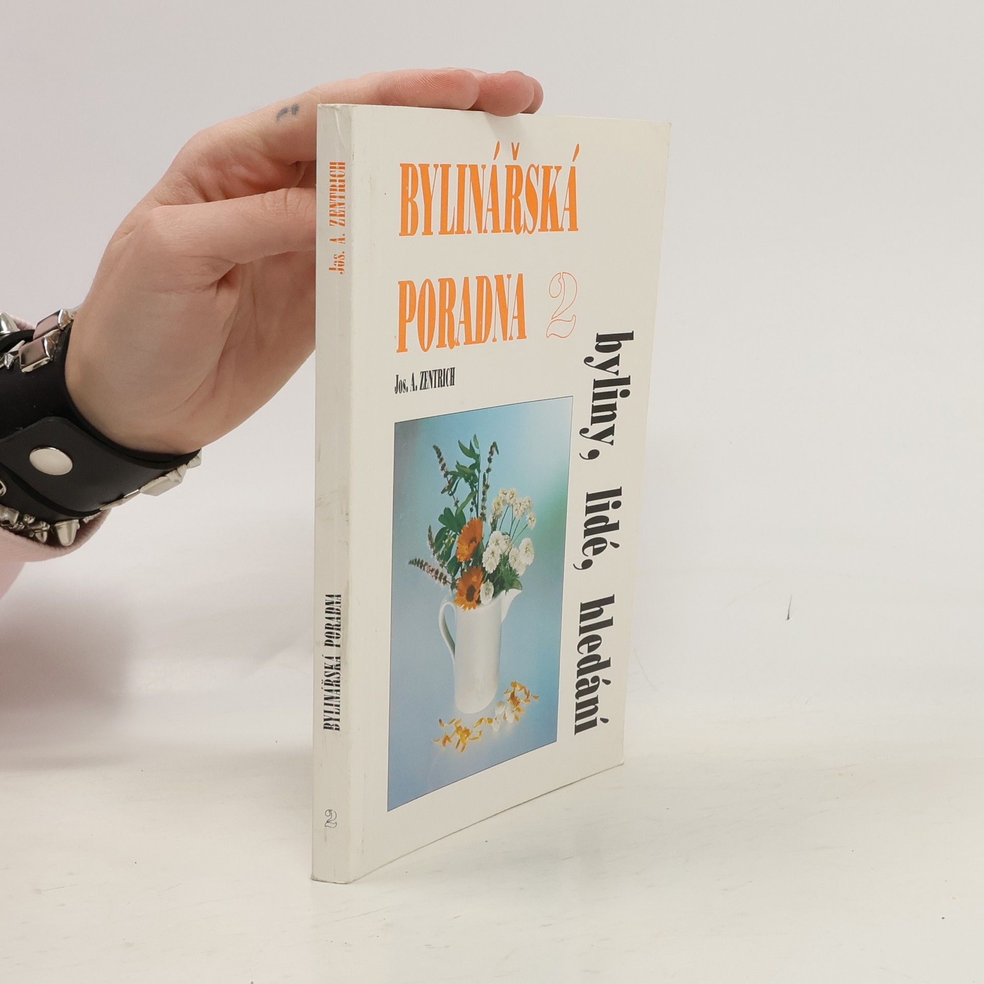 Josef Antonín Zentrich Bylinářská poradna 2