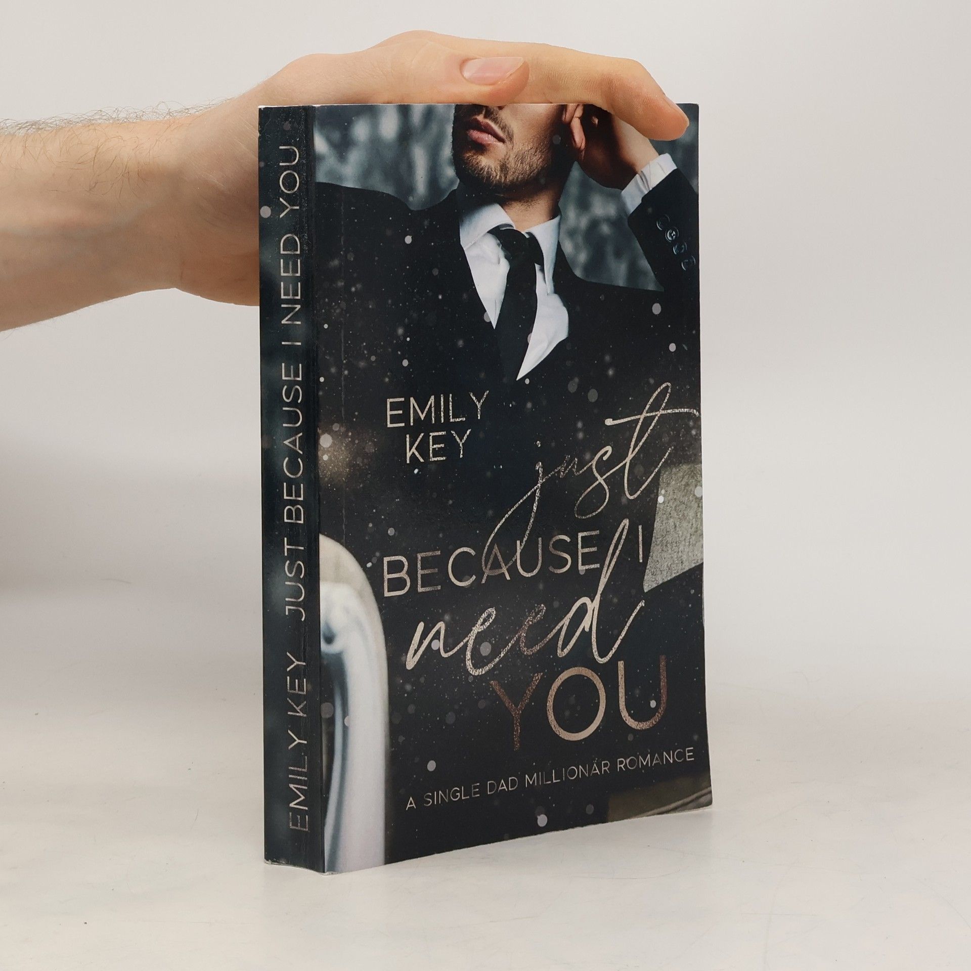 Emily Key Just because I need you