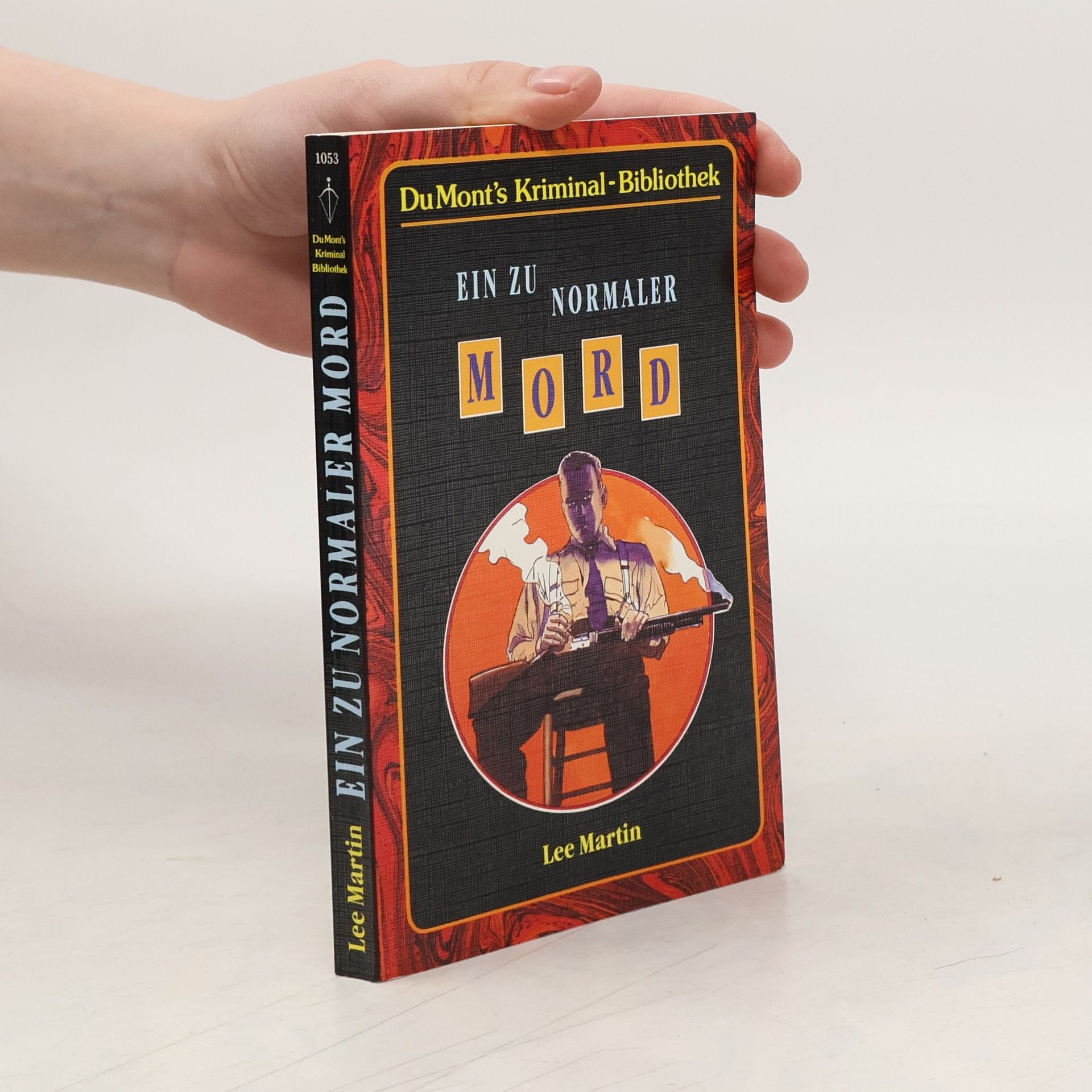 Lee Martin Ein zu normaler Mord.