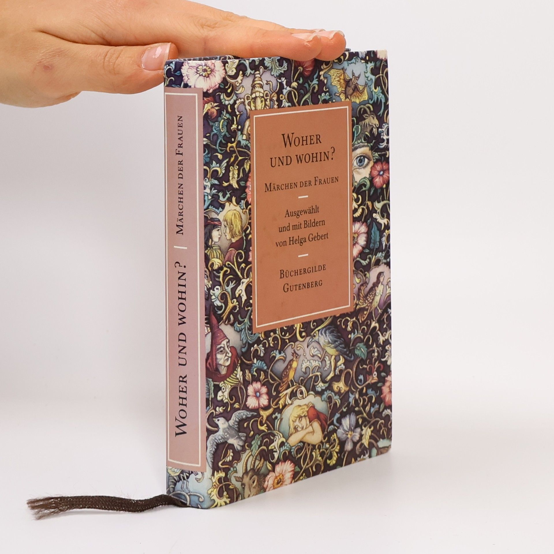 Autorenkollektiv Woher und wohin? Märchen der Frauen