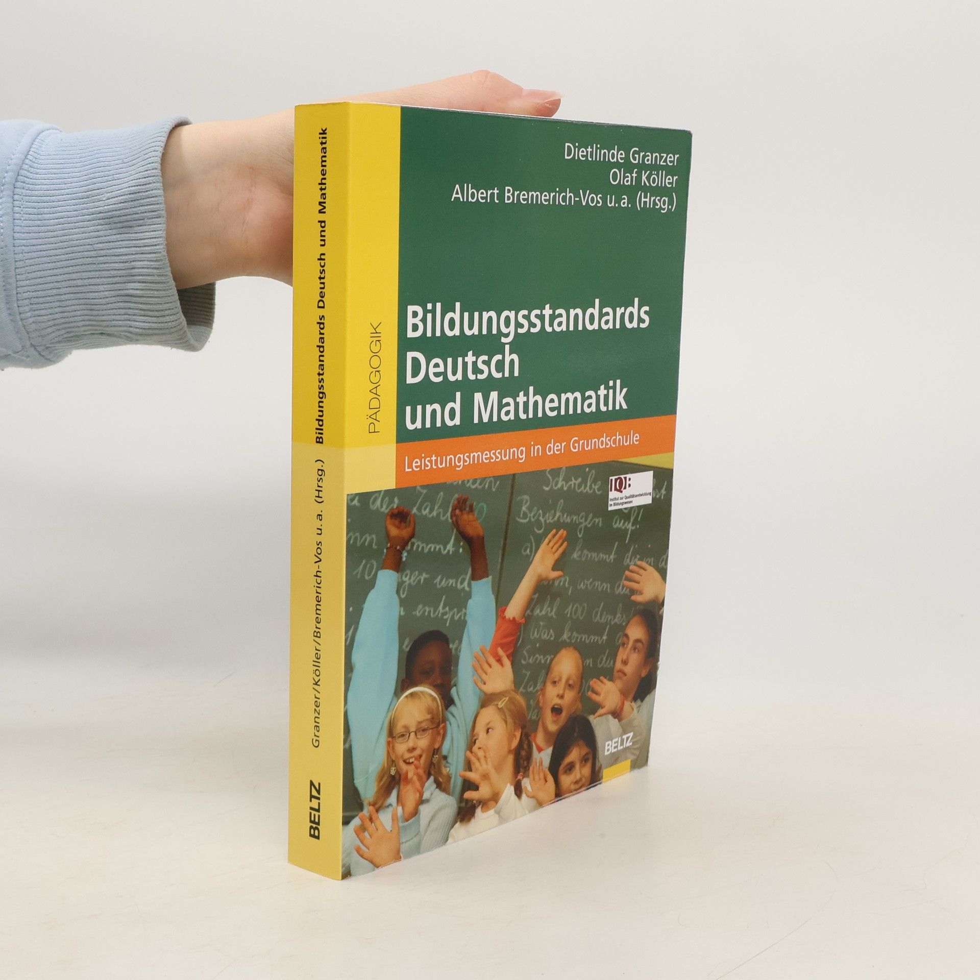 Dietlinde Granzer Bildungsstandards Deutsch und Mathematik