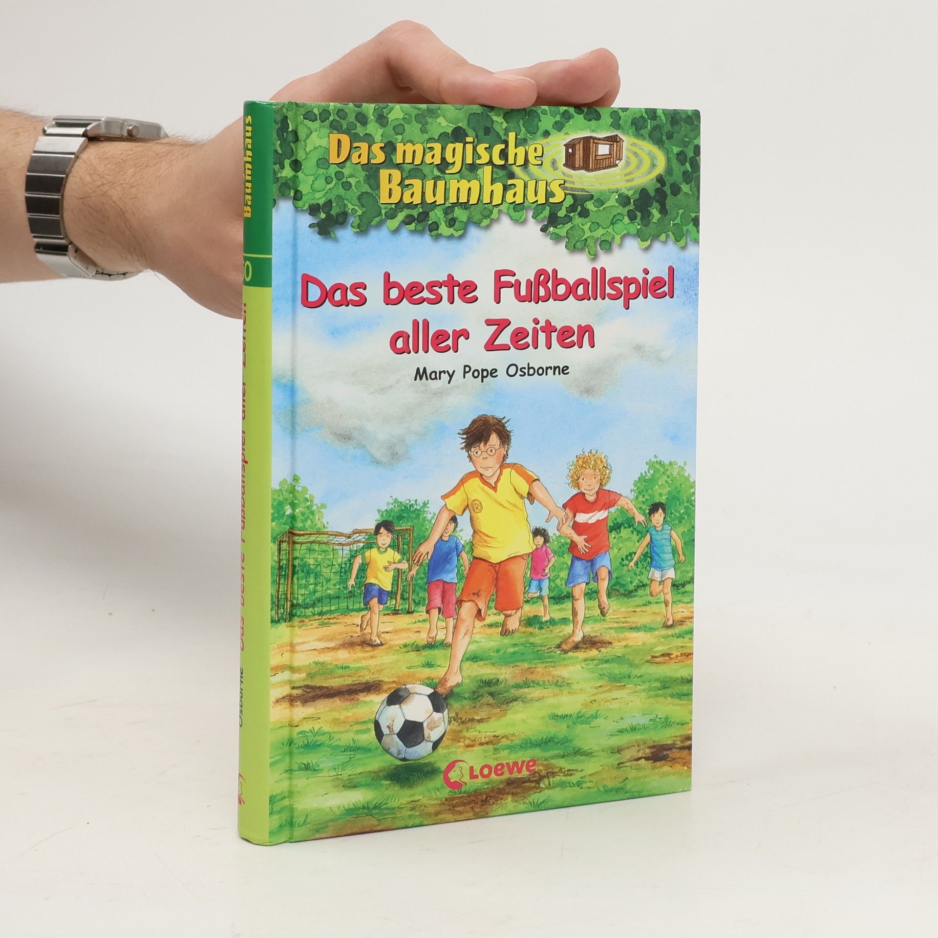 Mary Pope Osborne Das beste Fußballspiel aller Zeiten