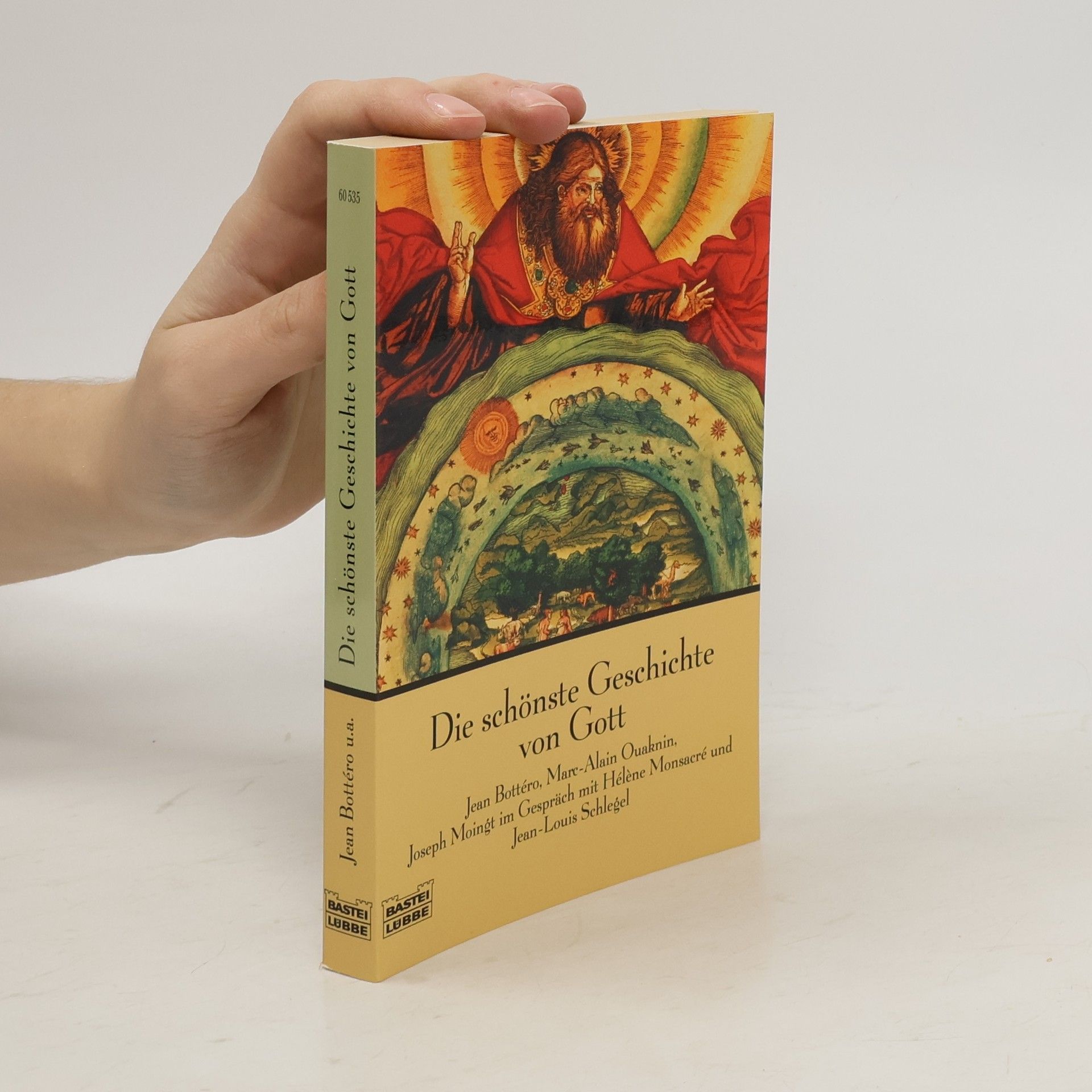 Jean Bottéro Die schönste Geschichte von Gott