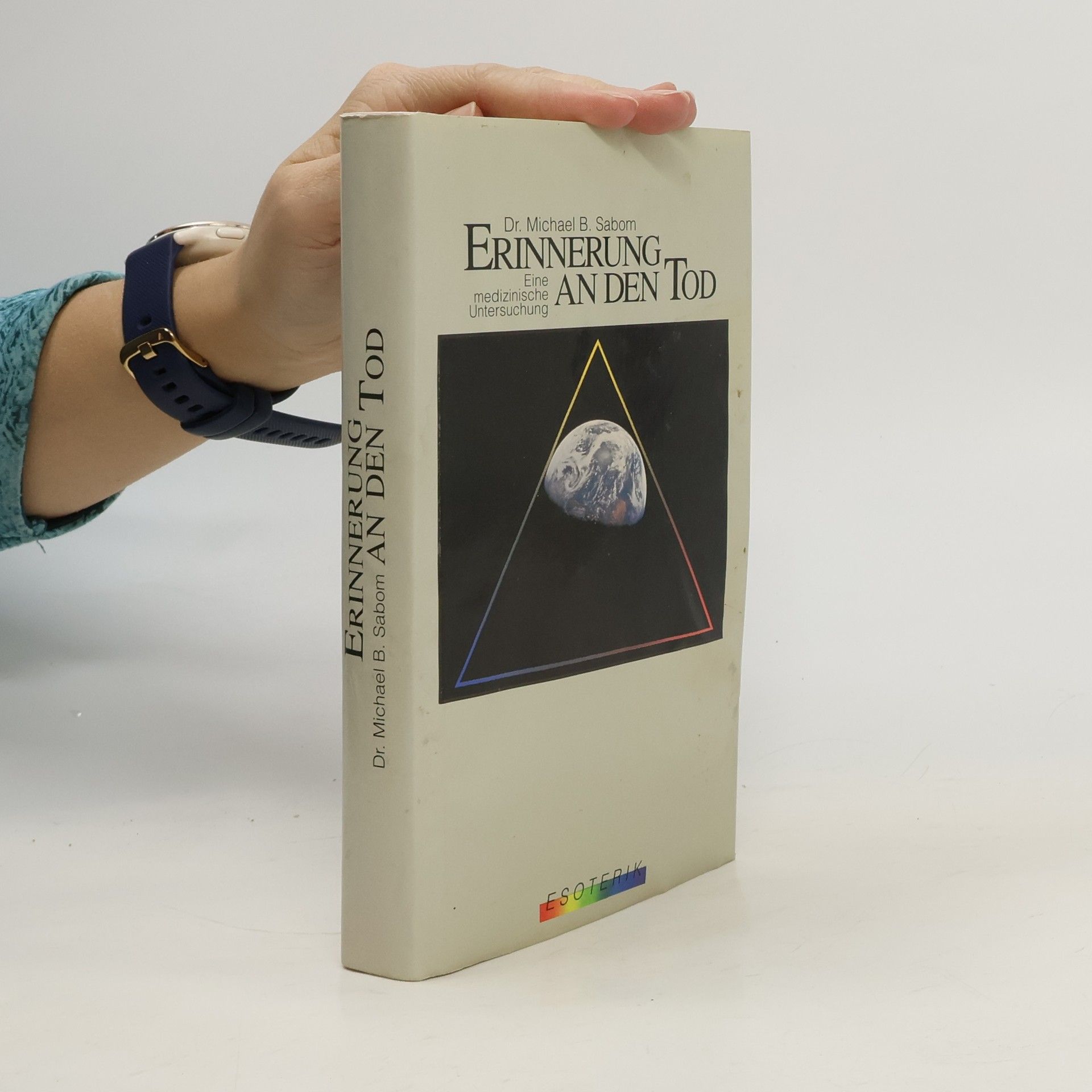 Michael B. Sabom Erinnerung an den Tod
