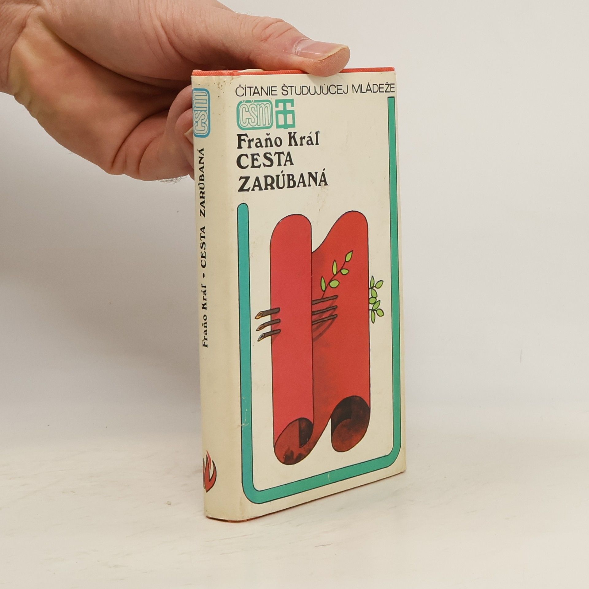 Fraňo Kráľ Cesta zarúbaná