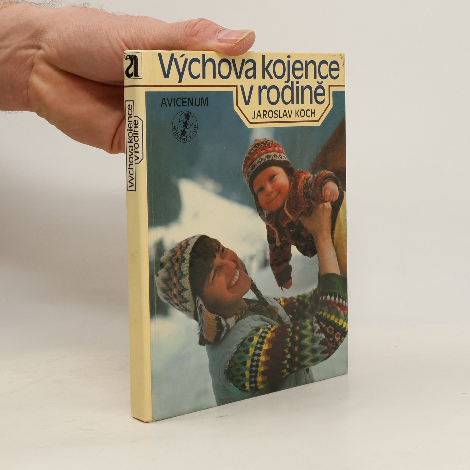 Výchova kojence v rodině