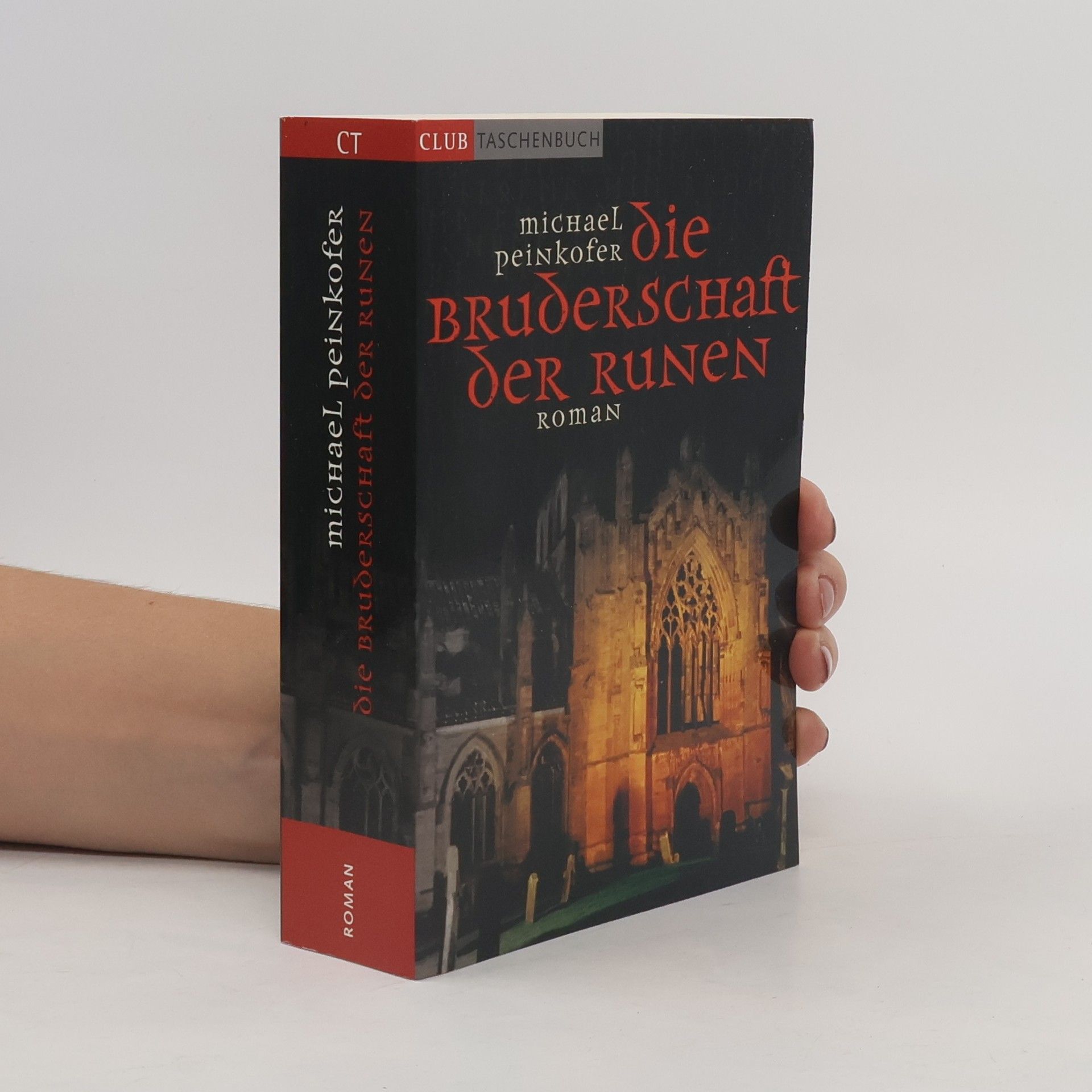 Michael Peinkofer Die Bruderschaft der Runen