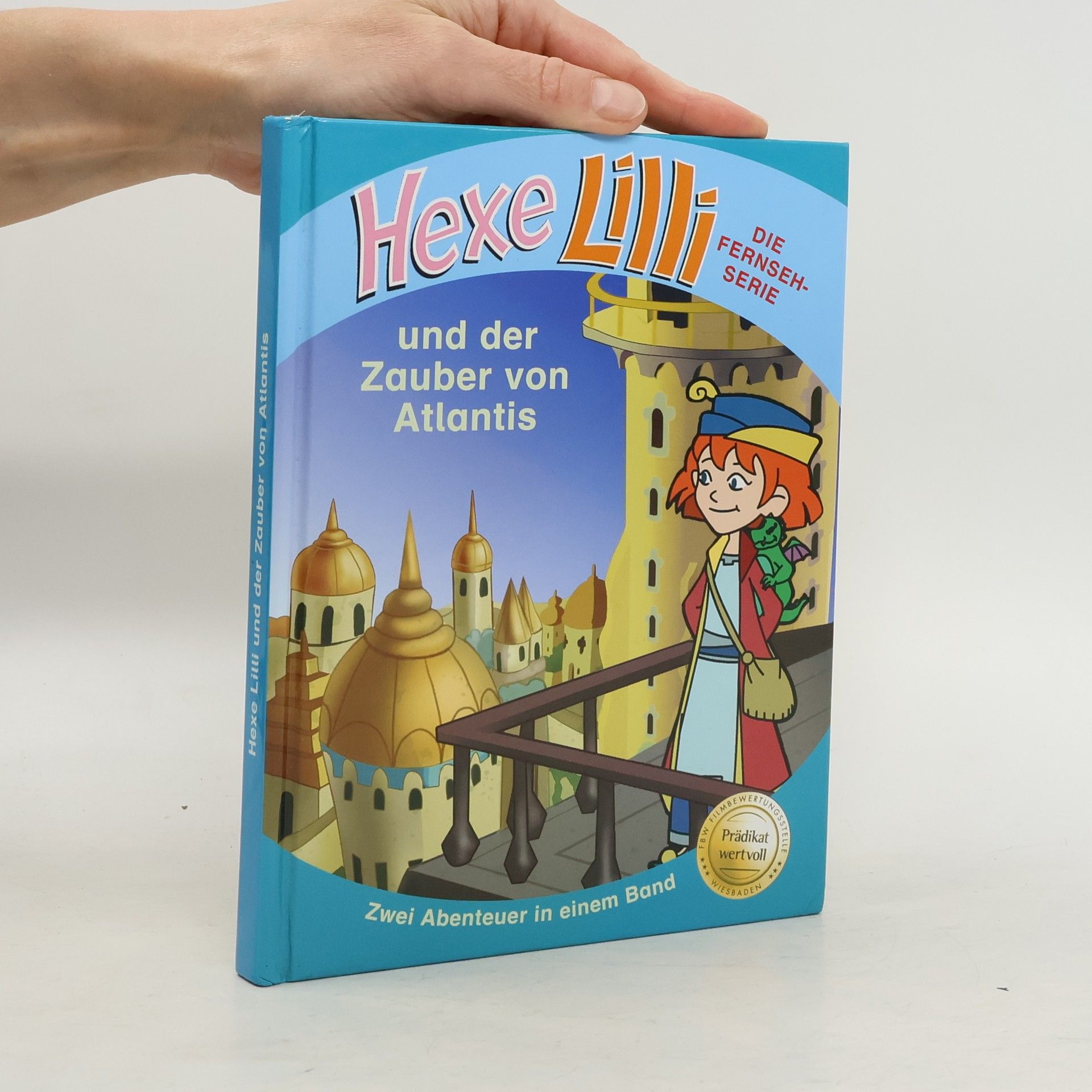 Collectif d'auteurs Hexe Lilli und der zauber von Atlantis