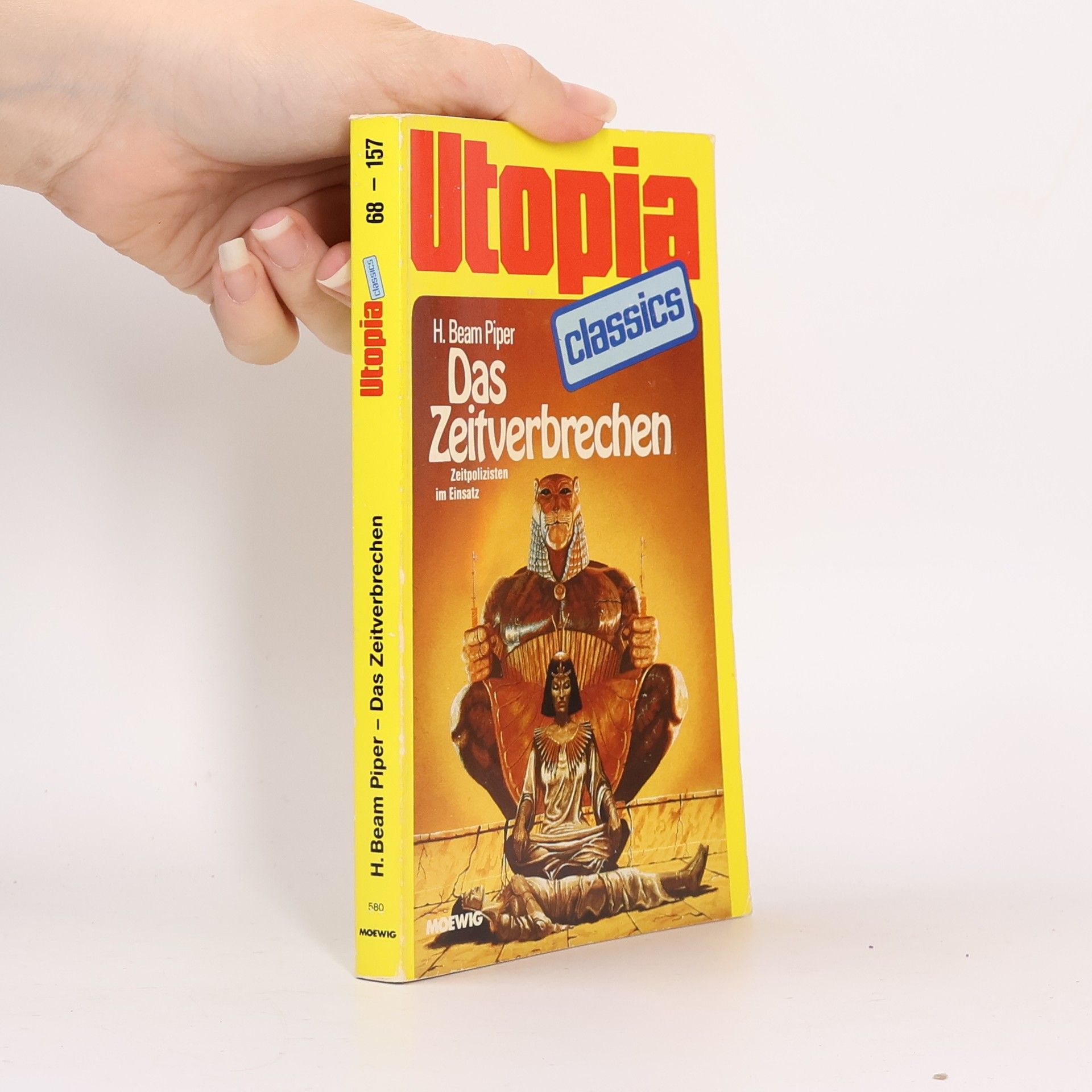 Das Zeitverbrechen (Zeitpolizisten im Einsatz) (Utopia Classics)