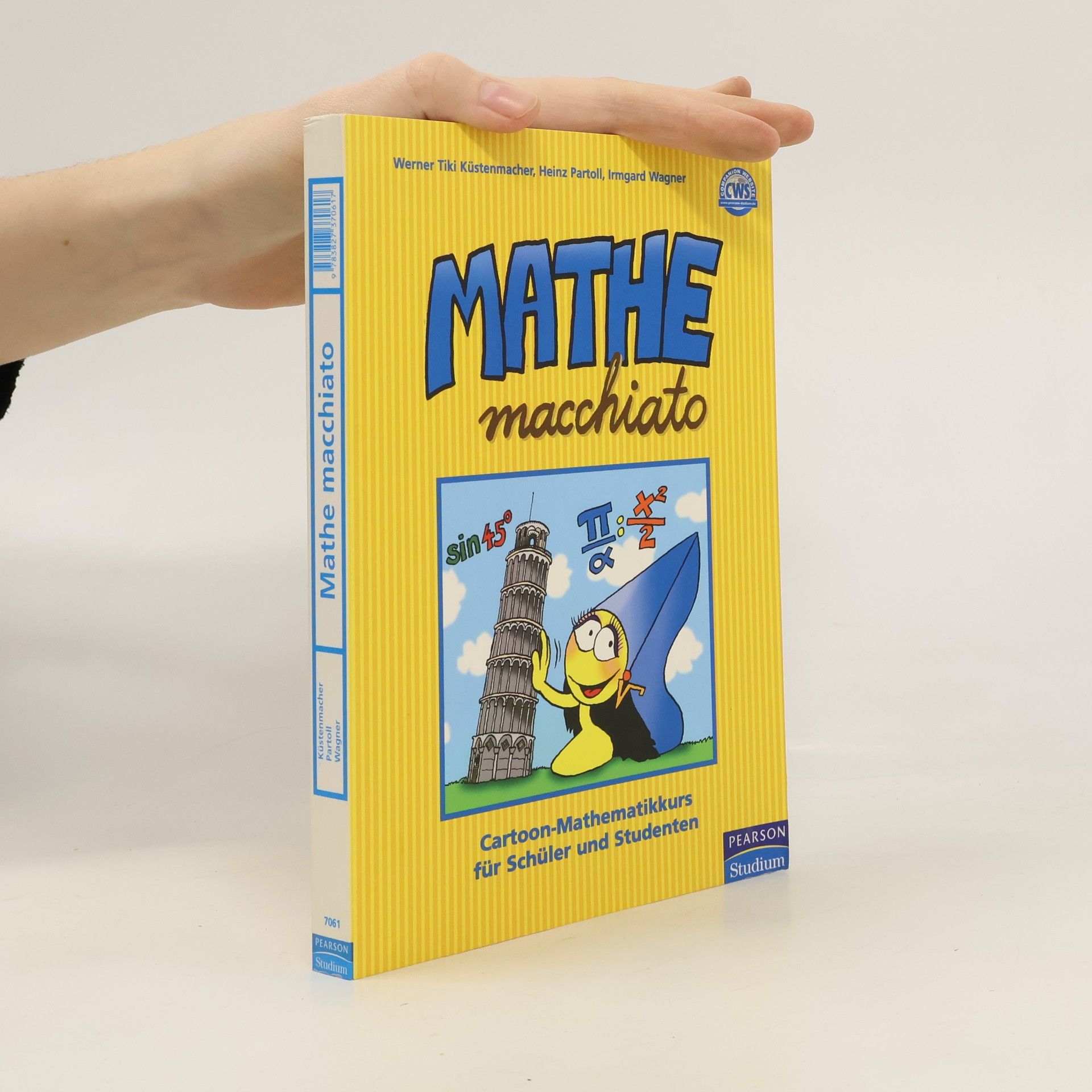 Mathe macchiato : Cartoon-Mathematikkurs für Schüler und Studenten