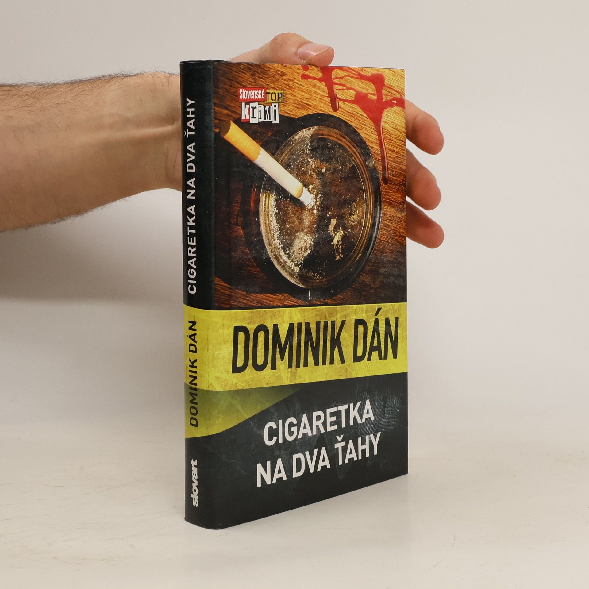 Dominik Dán Cigaretka na dva ťahy